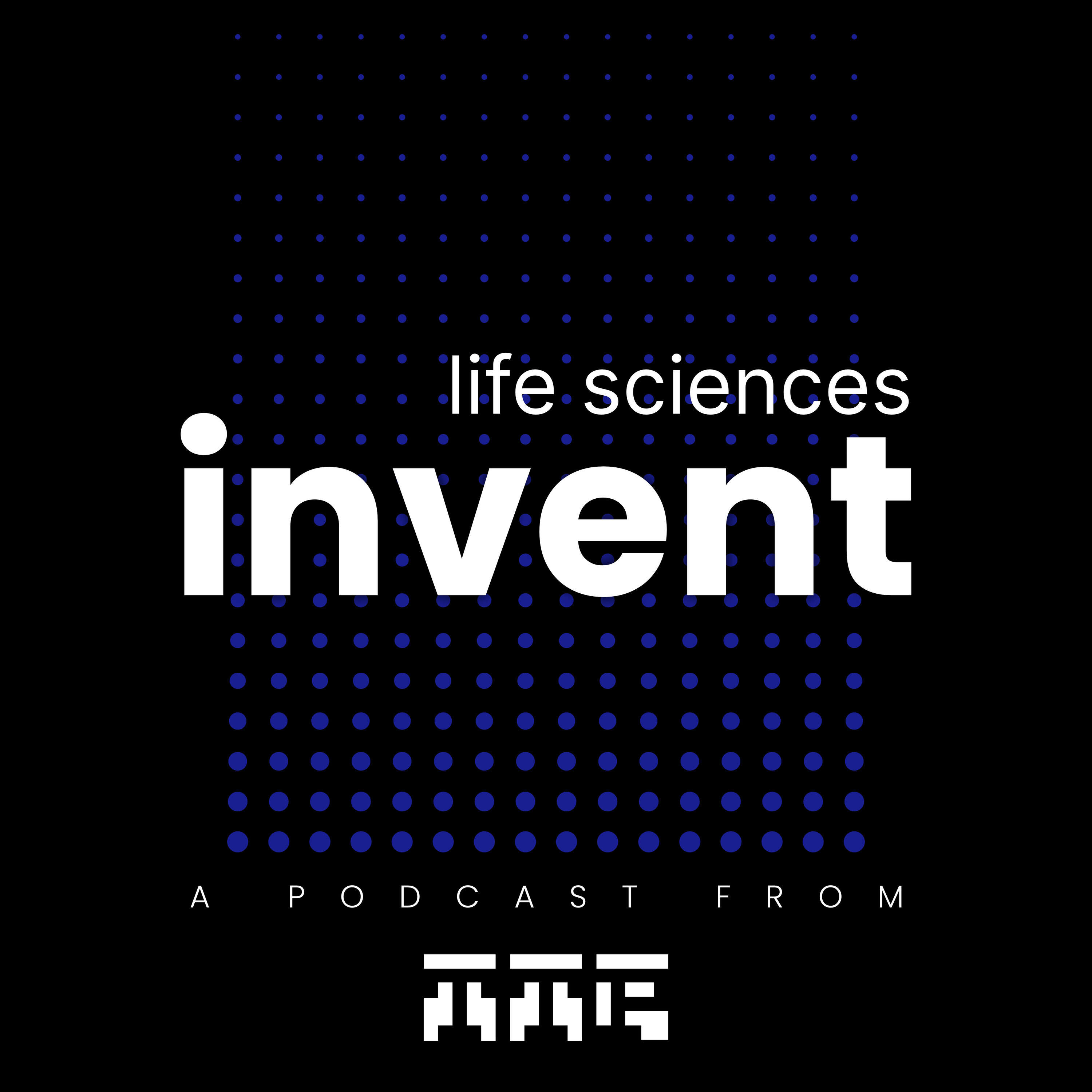 Invent: Life Sciences 