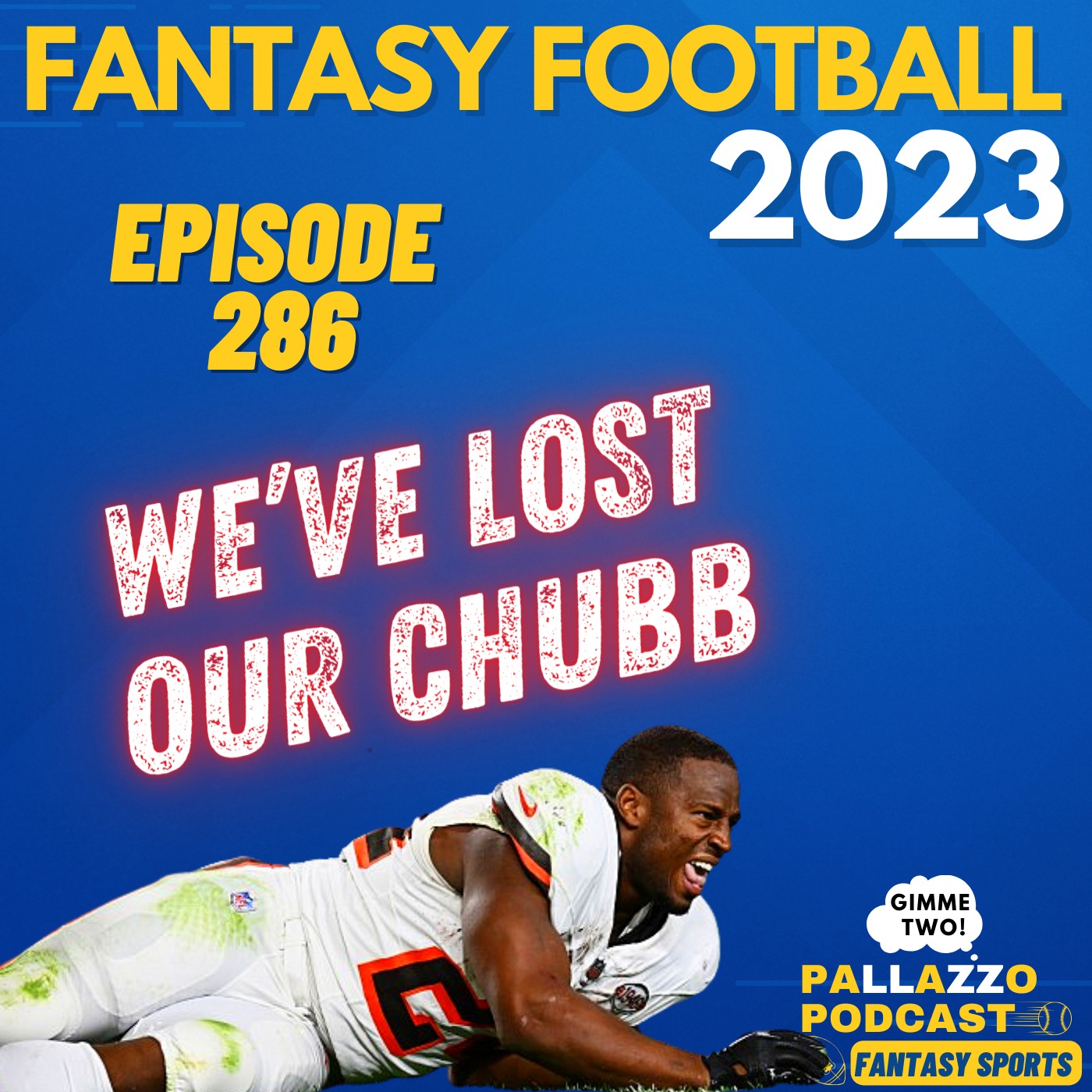 Fantasy Football Week 3: We've Lost our Chubb | September 19th, 2023