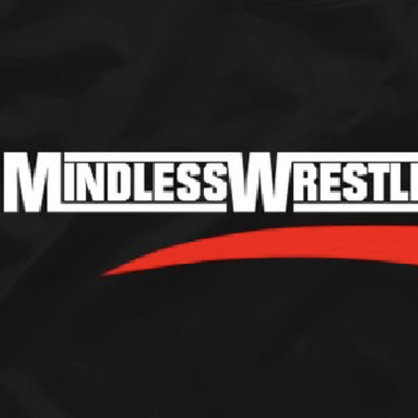 Mindless Wrestling Podcast: A Rocky Road To WrestleMania...?