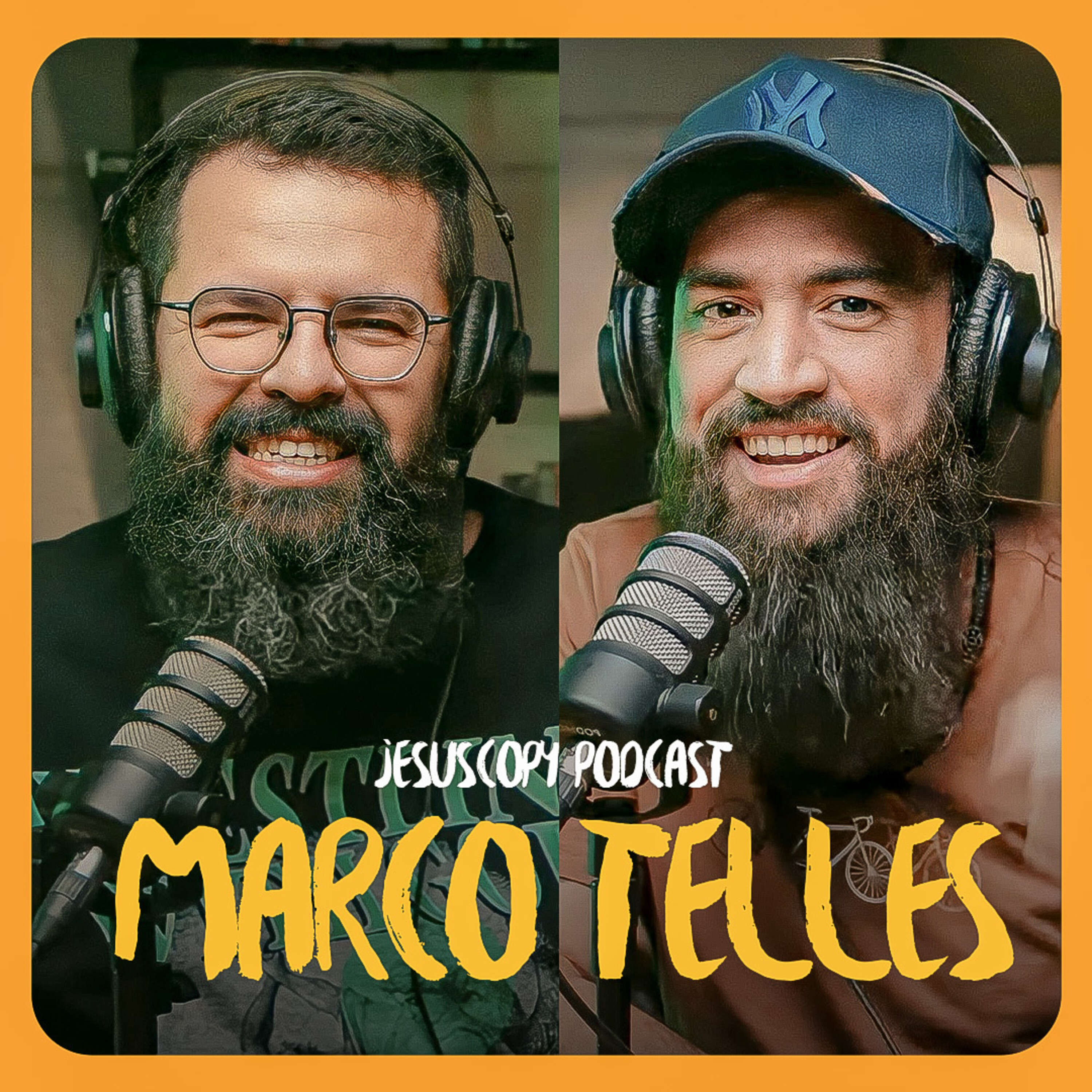 História de vida - Marco Telles | JesusCopy Podcast #150