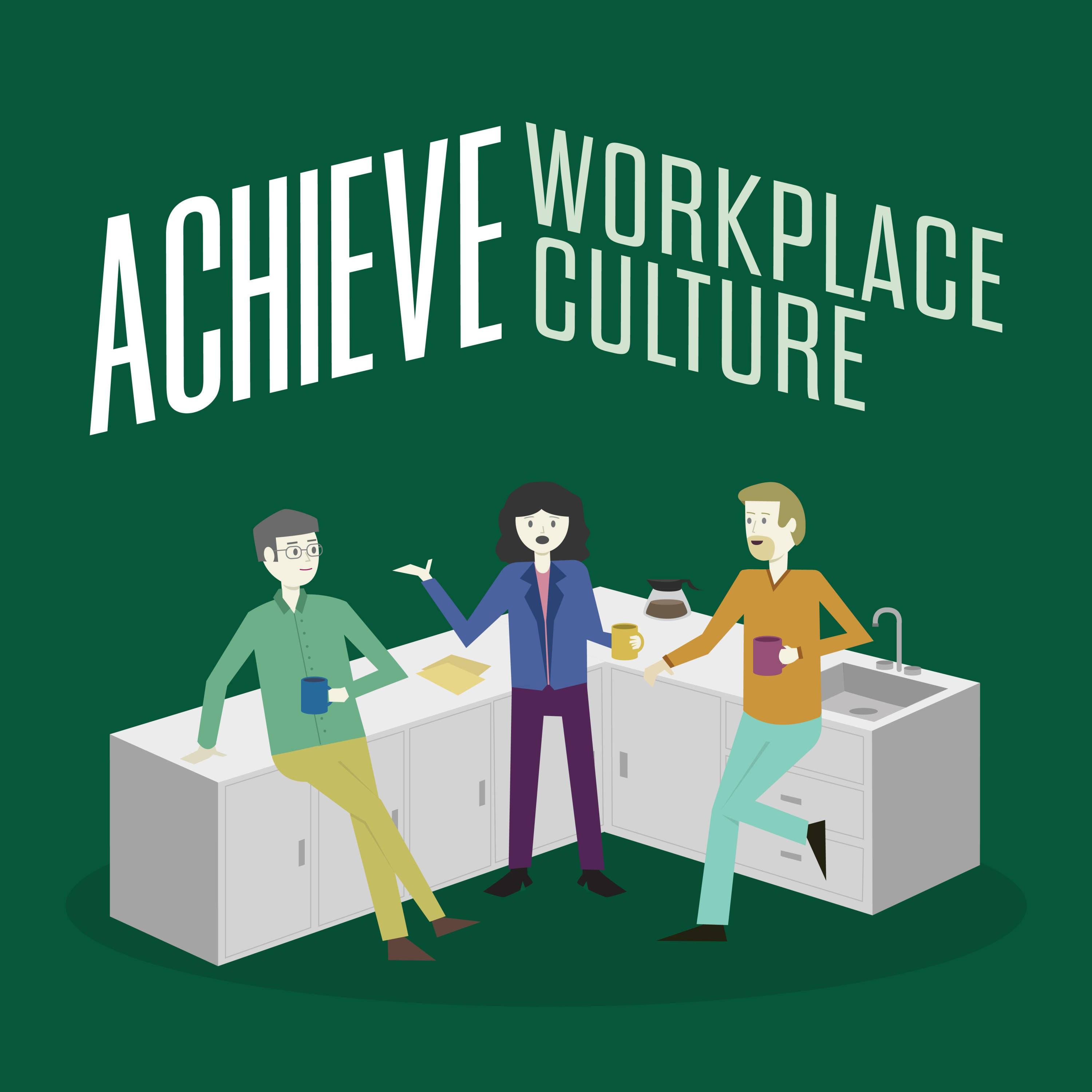 ACHIEVE Workplace Culture 