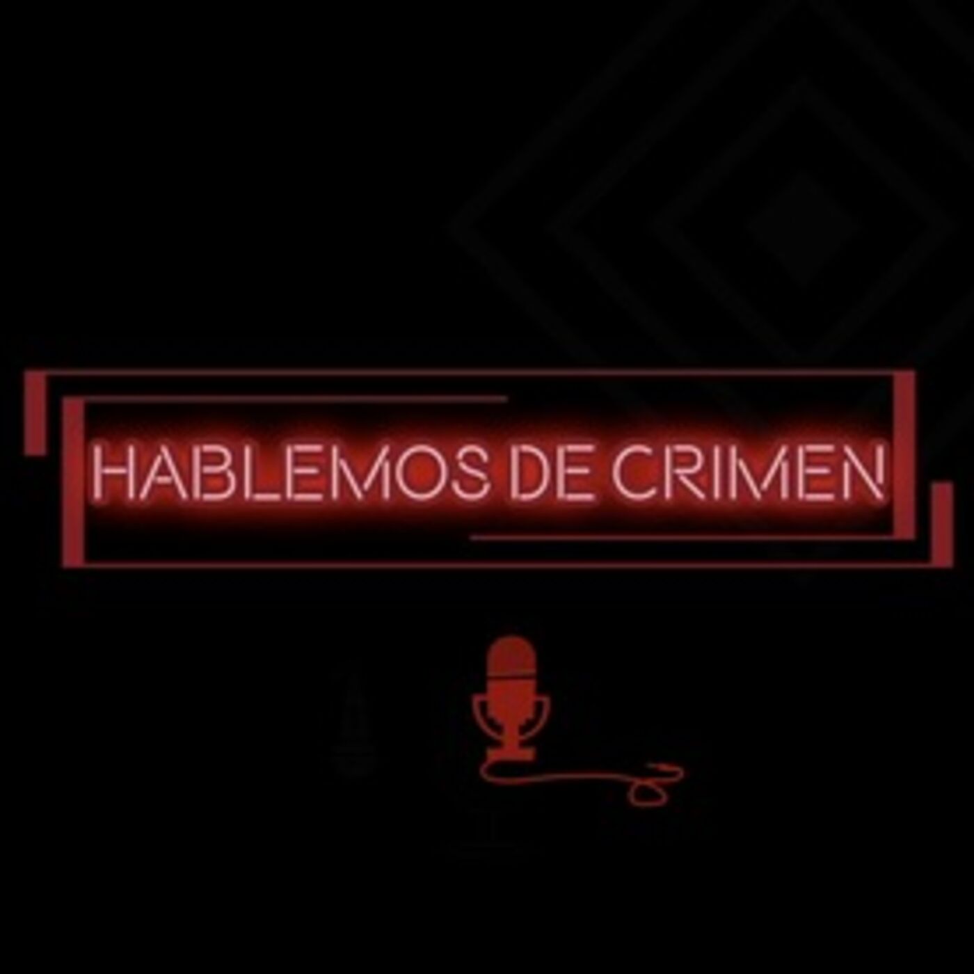 Hablemos de Crimen 