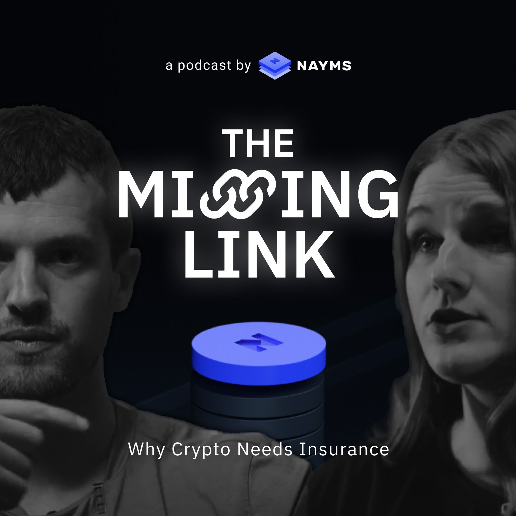 ⁣The Missing Link, a Nayms podcast with Searching for Mana - Sebastian Banescu, Chainproof