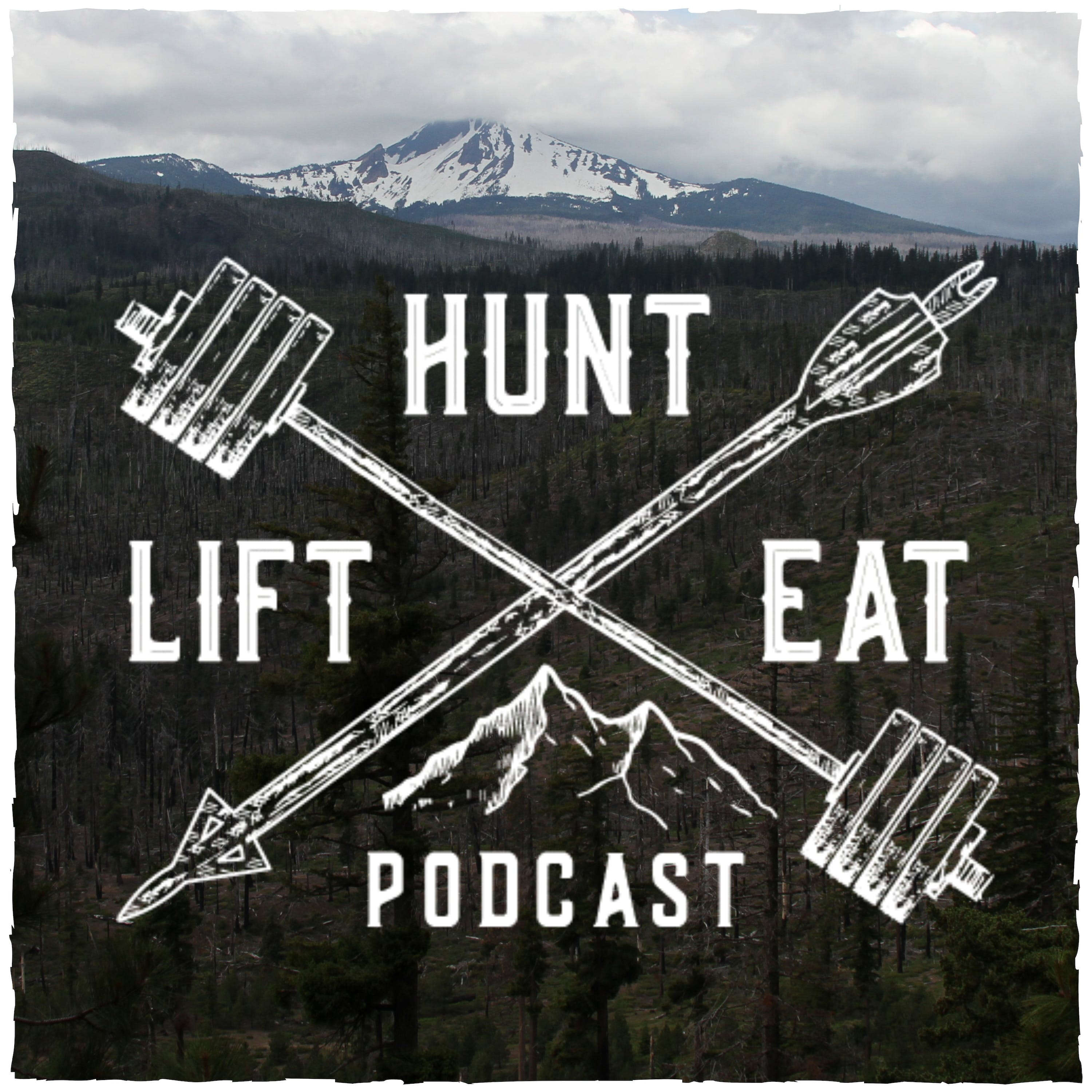 The Hunt Lift Eat Podcast 