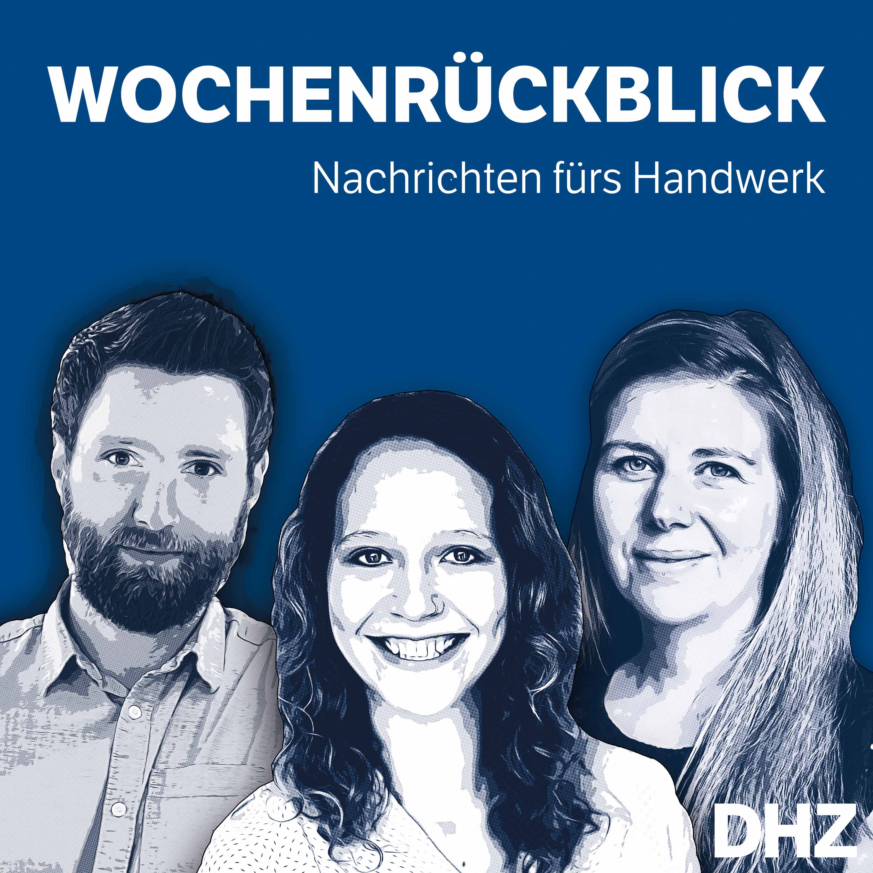 Der DHZ Wochenrückblick - Nachrichten für das Handwerk 