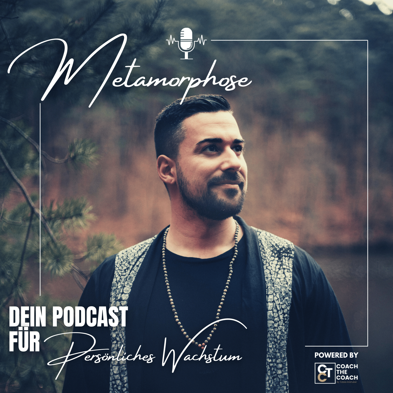 Metamorphose - Dein Podcast für persönliches Wachstum 