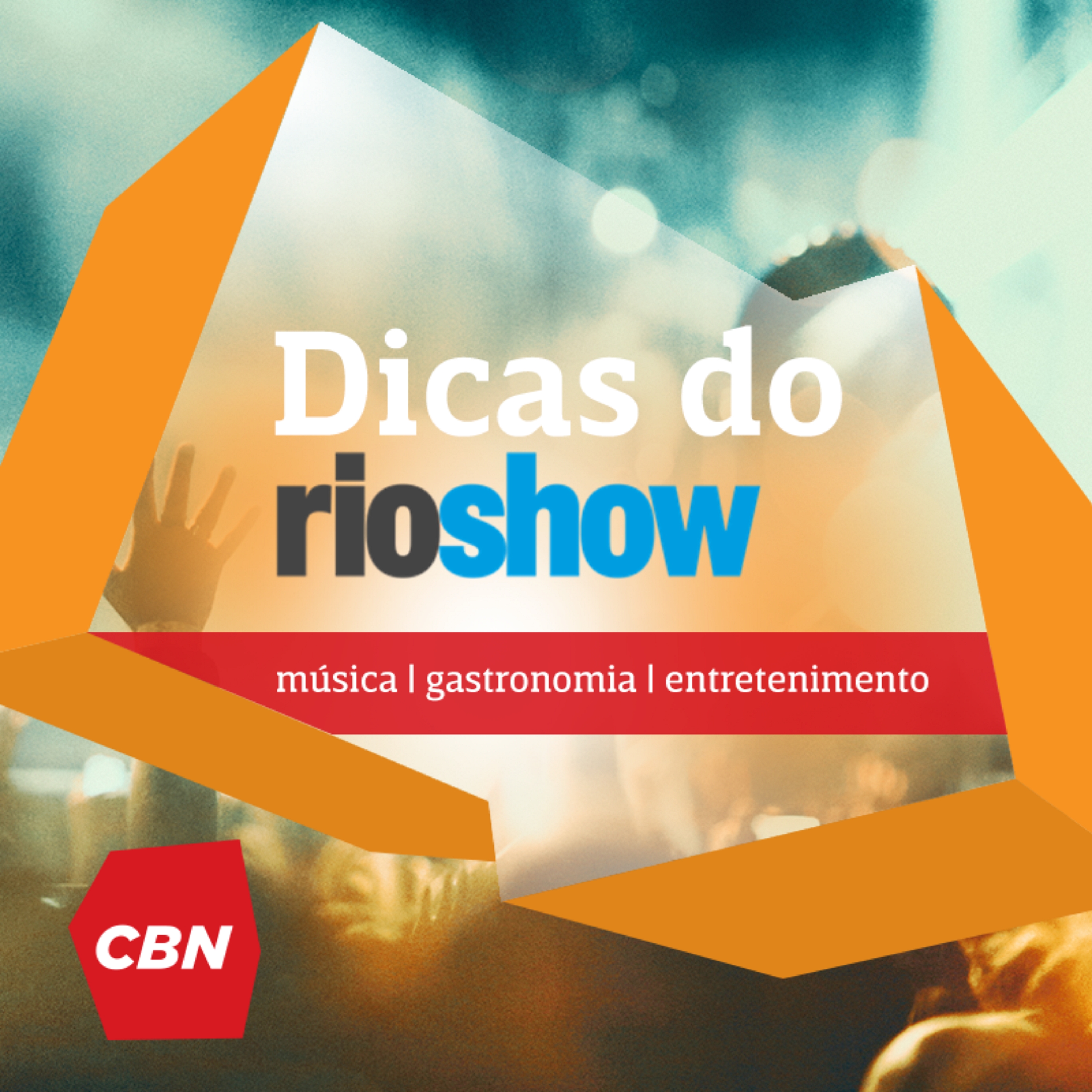 Dicas do Rio Show 