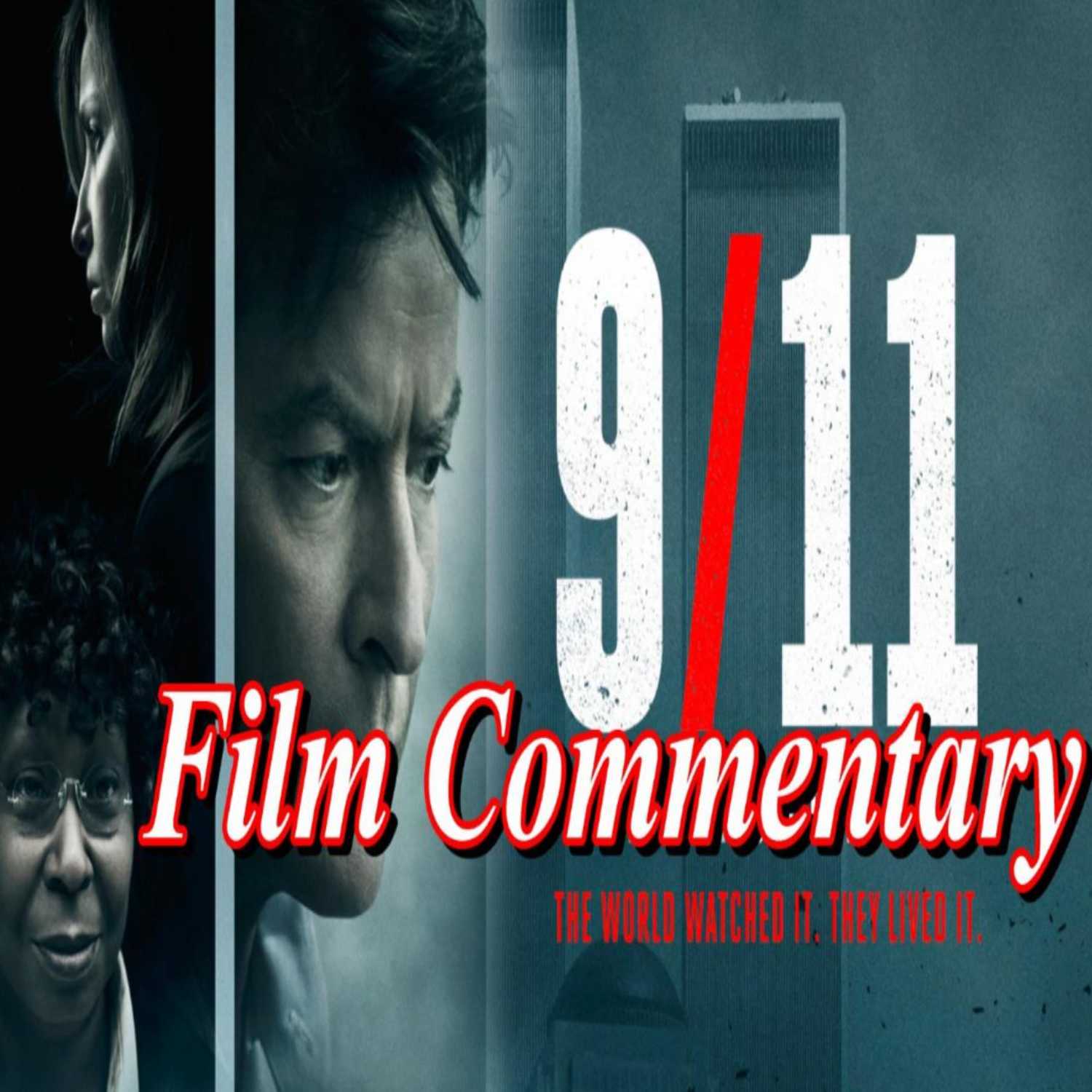 RANT - 9/11 (2017) *FIRST TIME WATCHING* - Film Fanatic Commentary