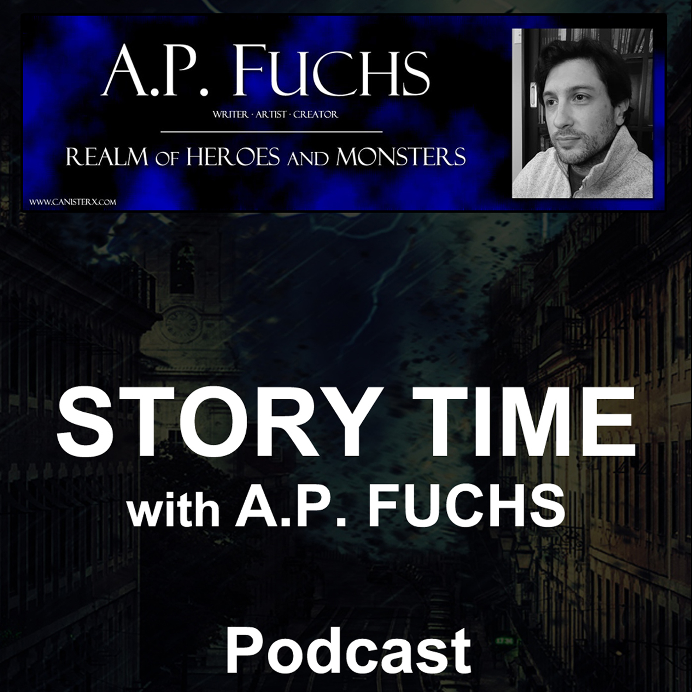 REALM OF HEROES AND MONSTERS: STORY TIME with A.P. FUCHS 