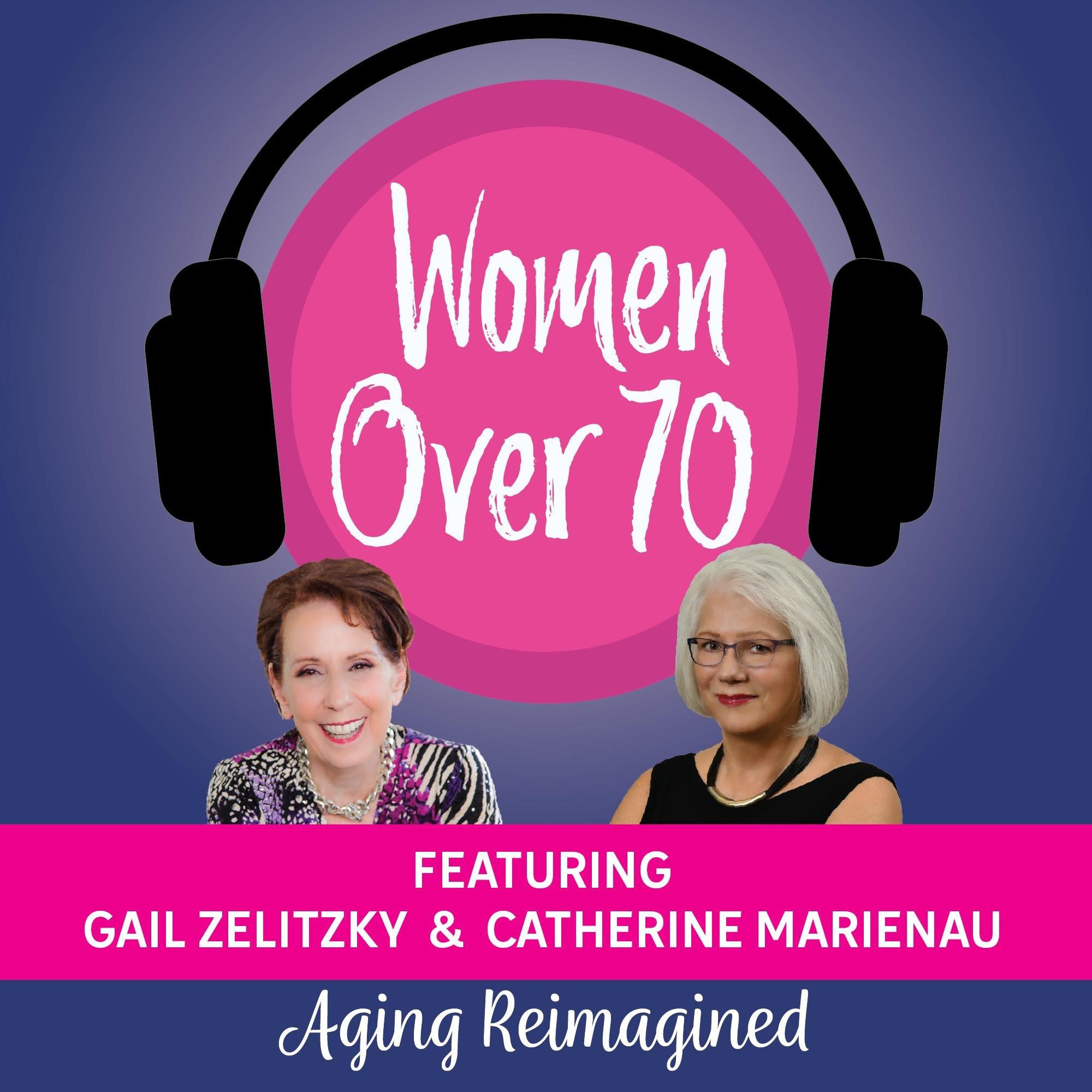 Women Over 70: Aging Reimagined 