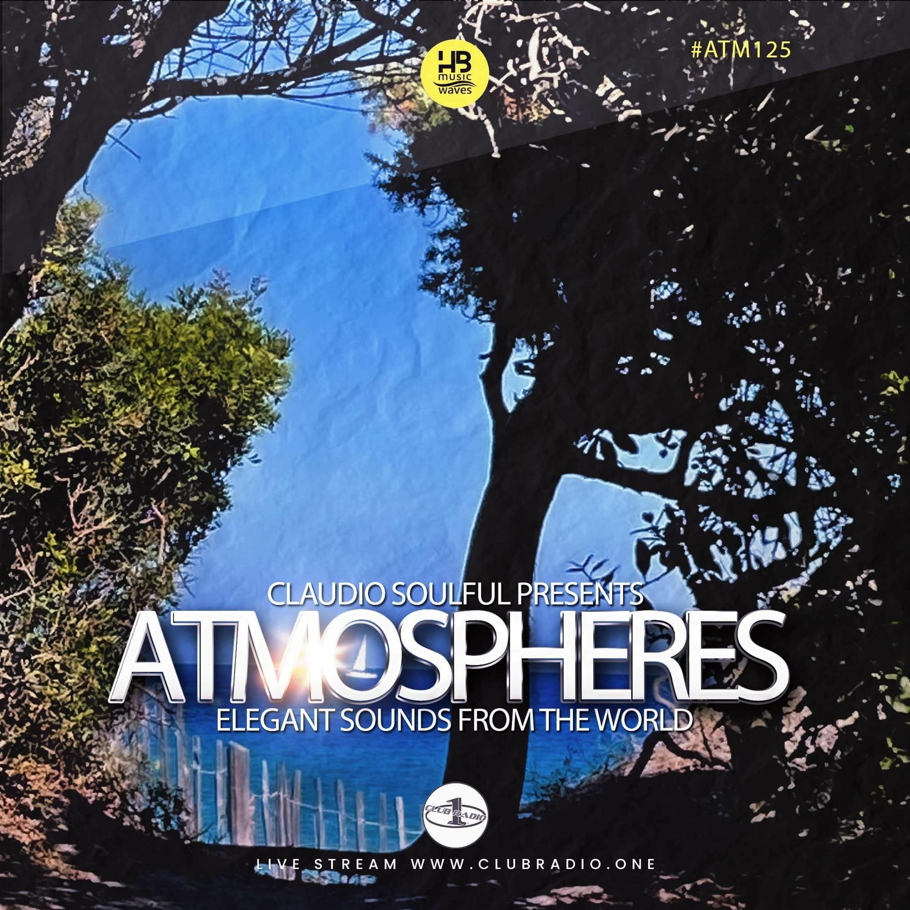 ⁣Club Radio One [Atmospheres #125] - Two hours mix episode by Claudio Soulful