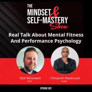 Real Talk About Mental Fitness And Performance Psychology