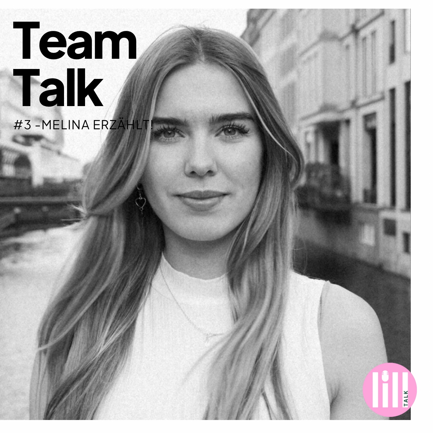 ⁣#3 TEAM TALK - Melina erzählt