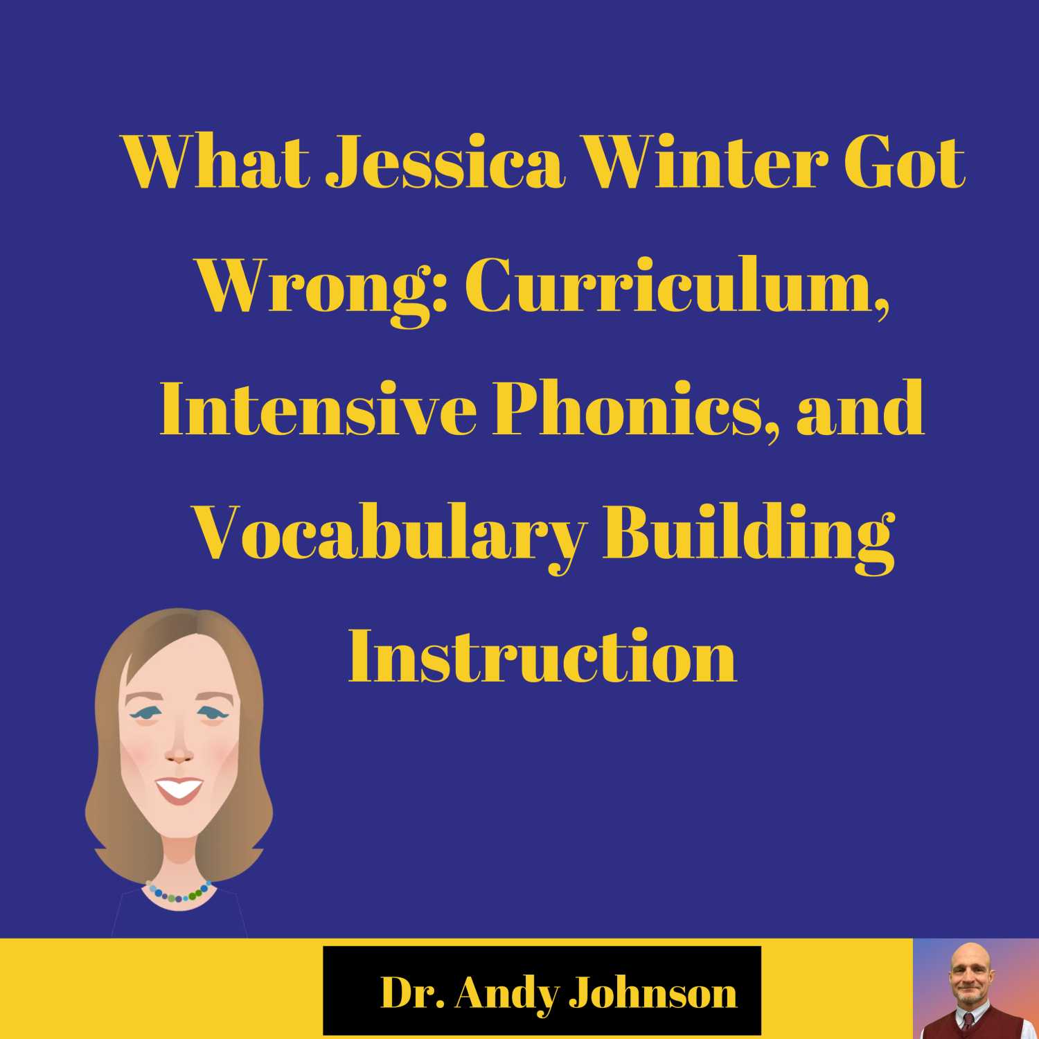 ⁣What Jessica Winter Got Wrong: Curriculum, Intensive Phonics, and Vocabulary Building Instruction