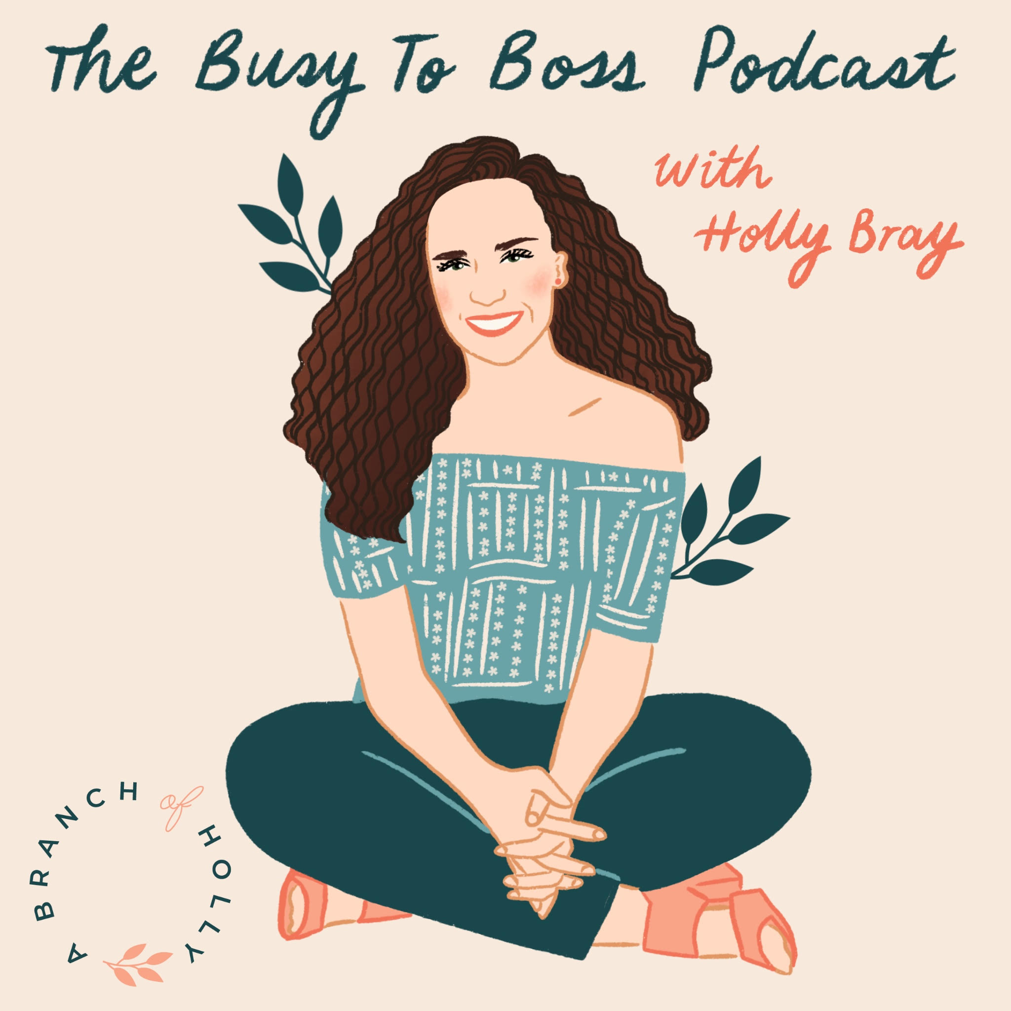 Busy to Boss Podcast 