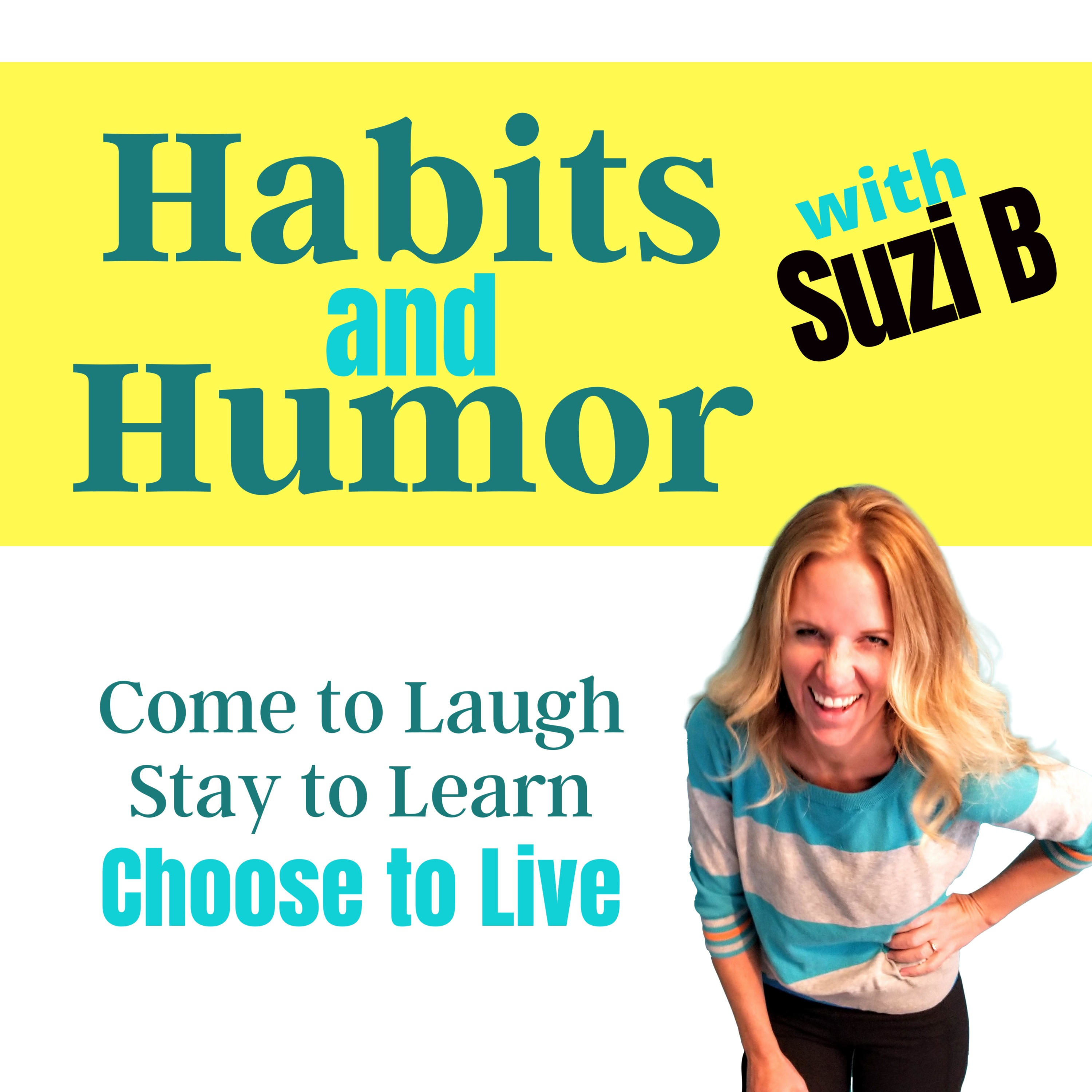 Habits and Humor 