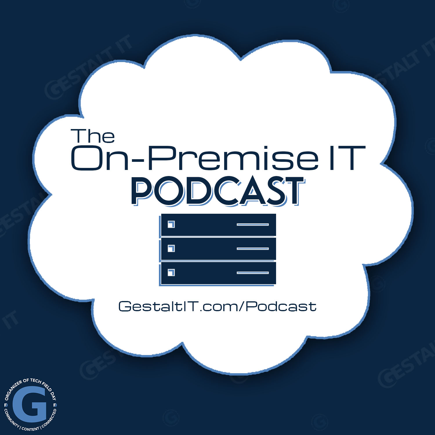 The On-Premise IT Roundtable 