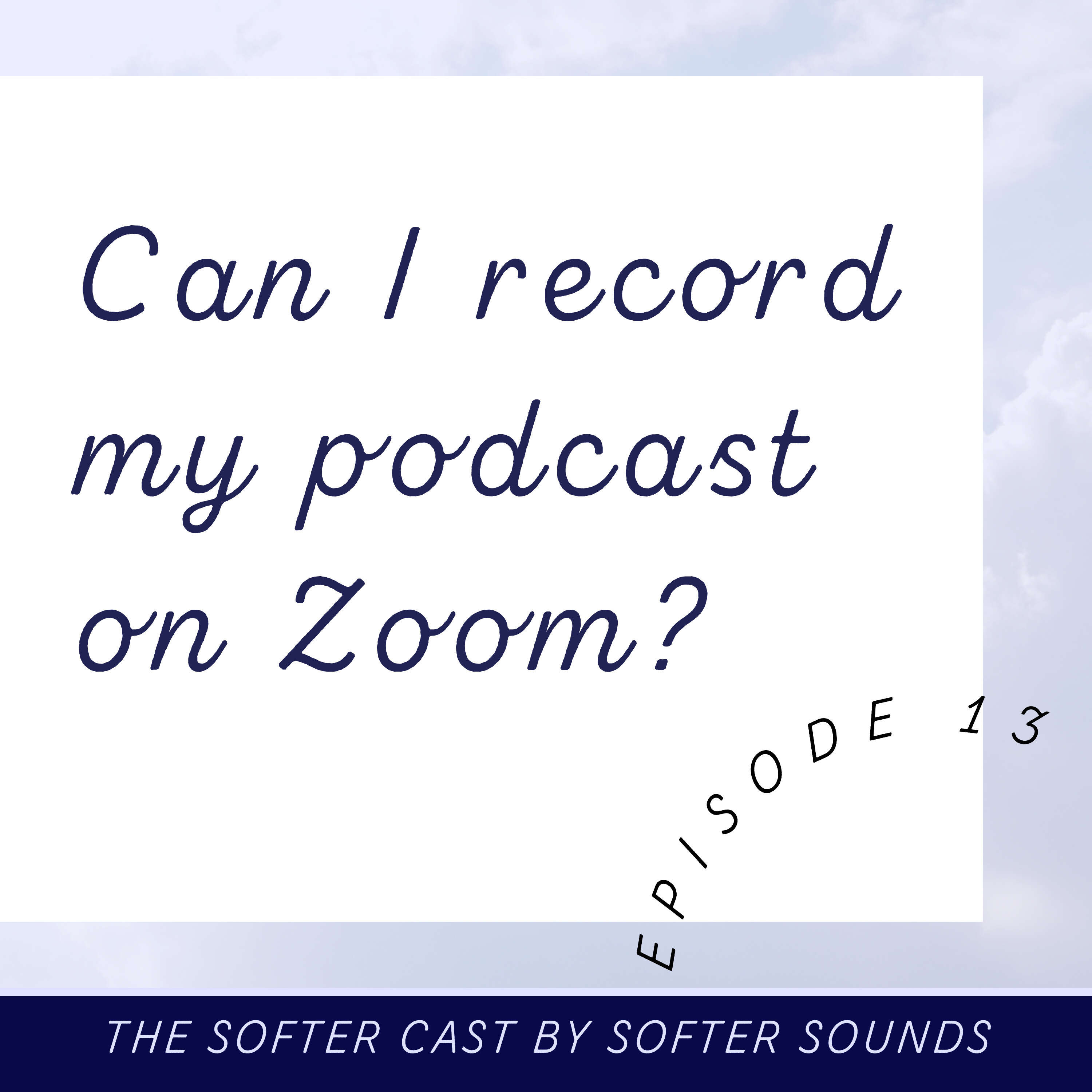 Can I record my podcast on Zoom?