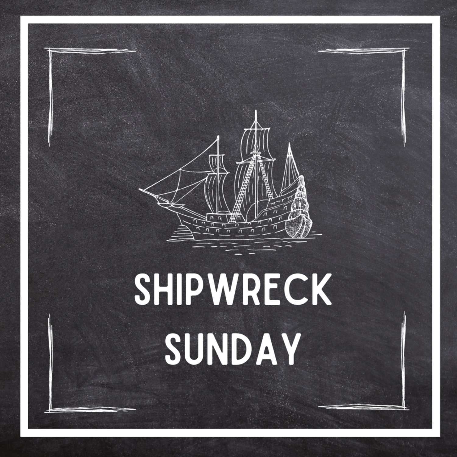 Shipwreck Sunday 