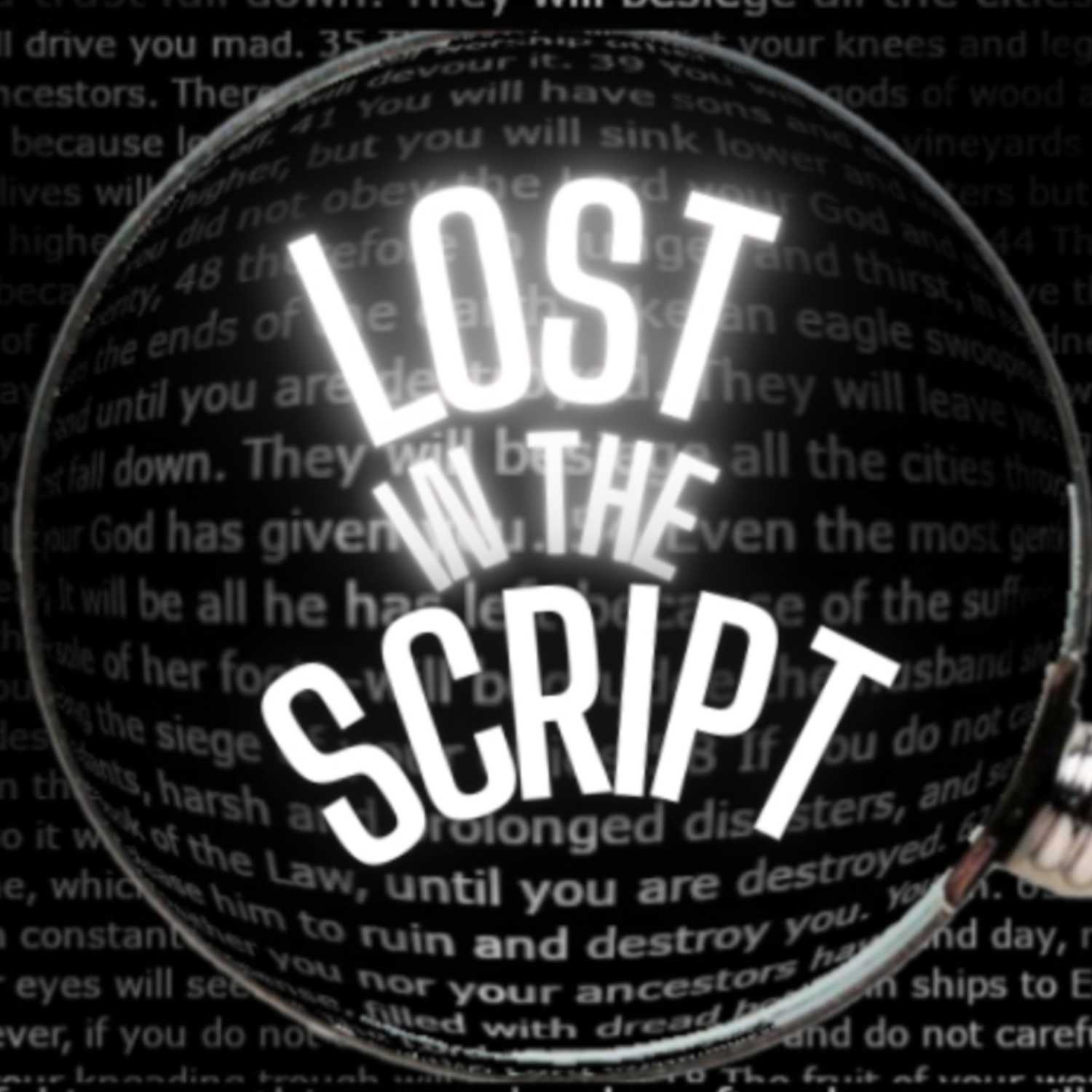 The LostInTheScript Podcast 