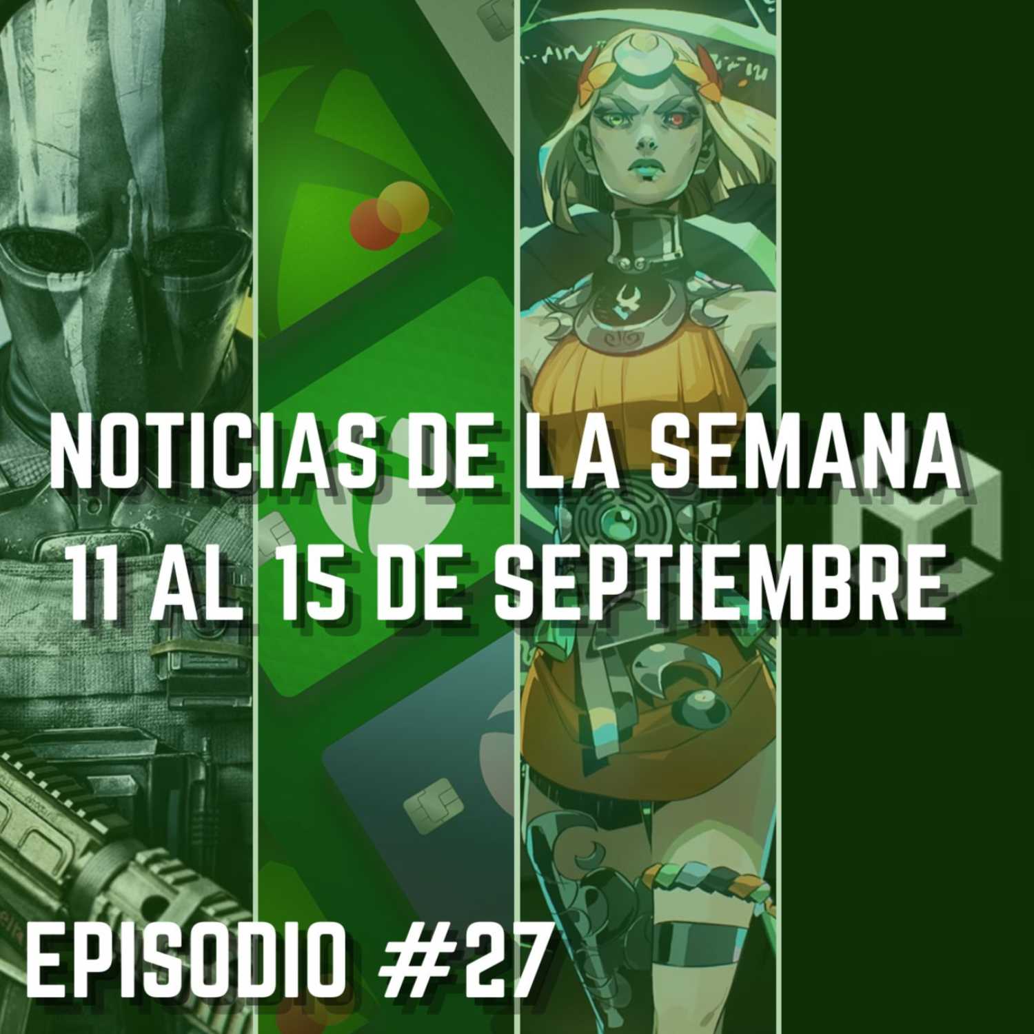 Noticias De La Semana 11 Al 15 De Septiembre | Hablando Gaming Podcast Episodio #27