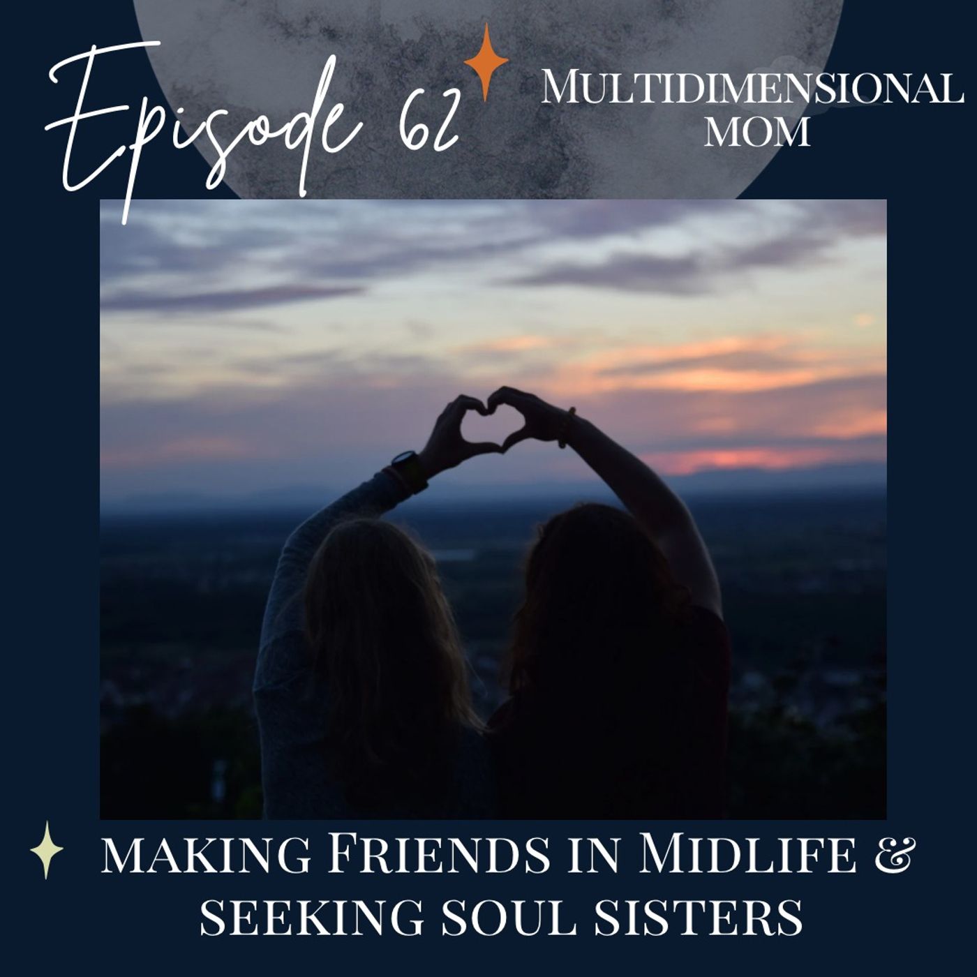 ⁣Making Friends in Midlife and Seeking Soul Sisters