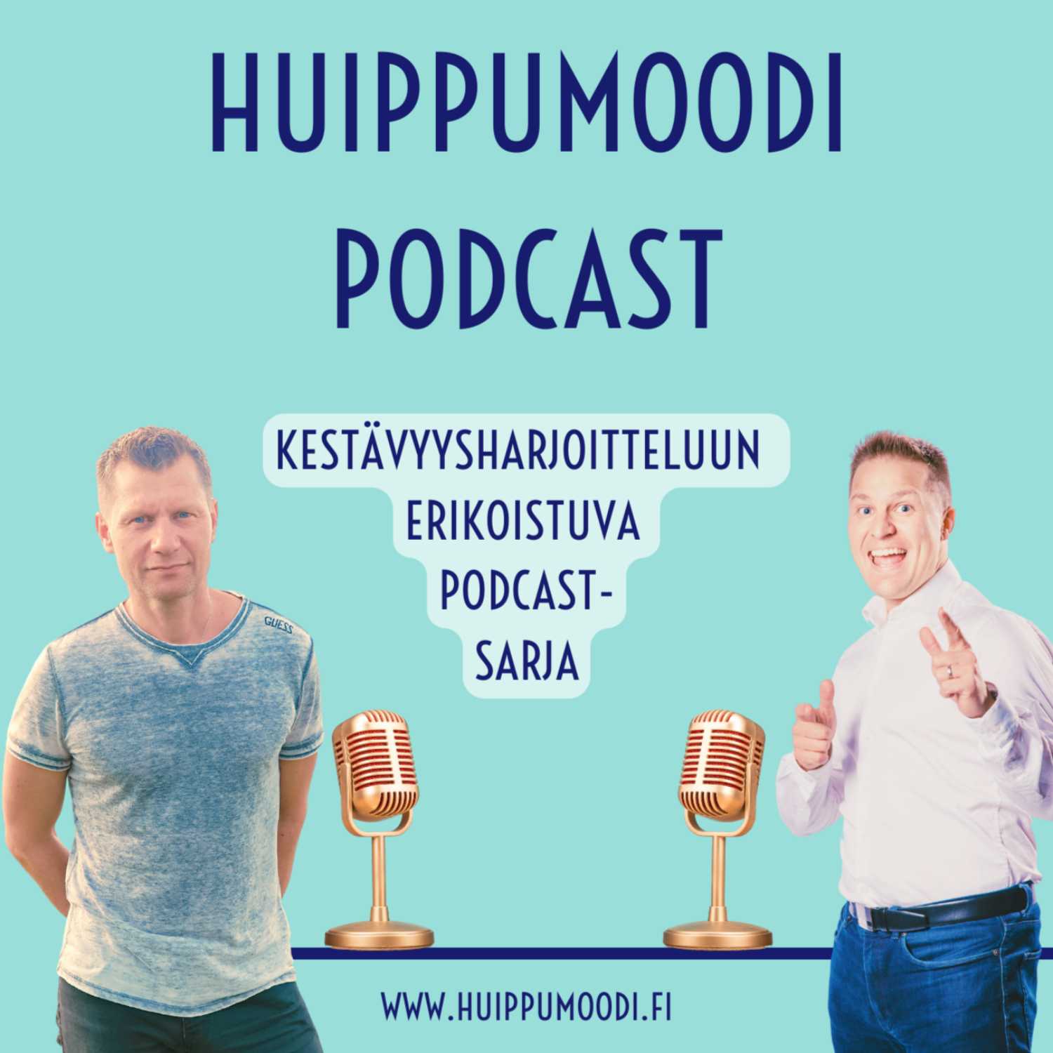 Huippumoodi podcast 