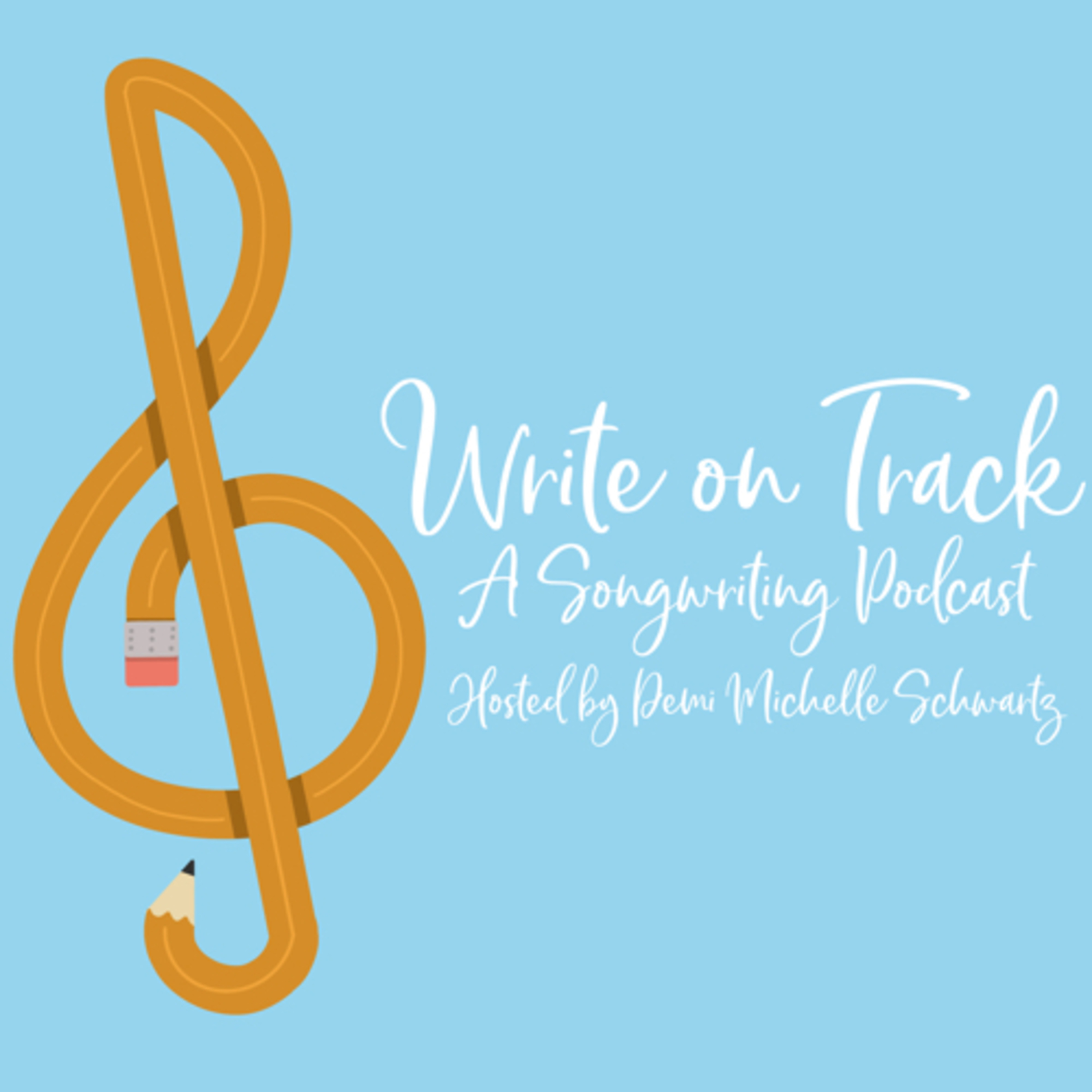 Write on Track: A Songwriting Podcast 