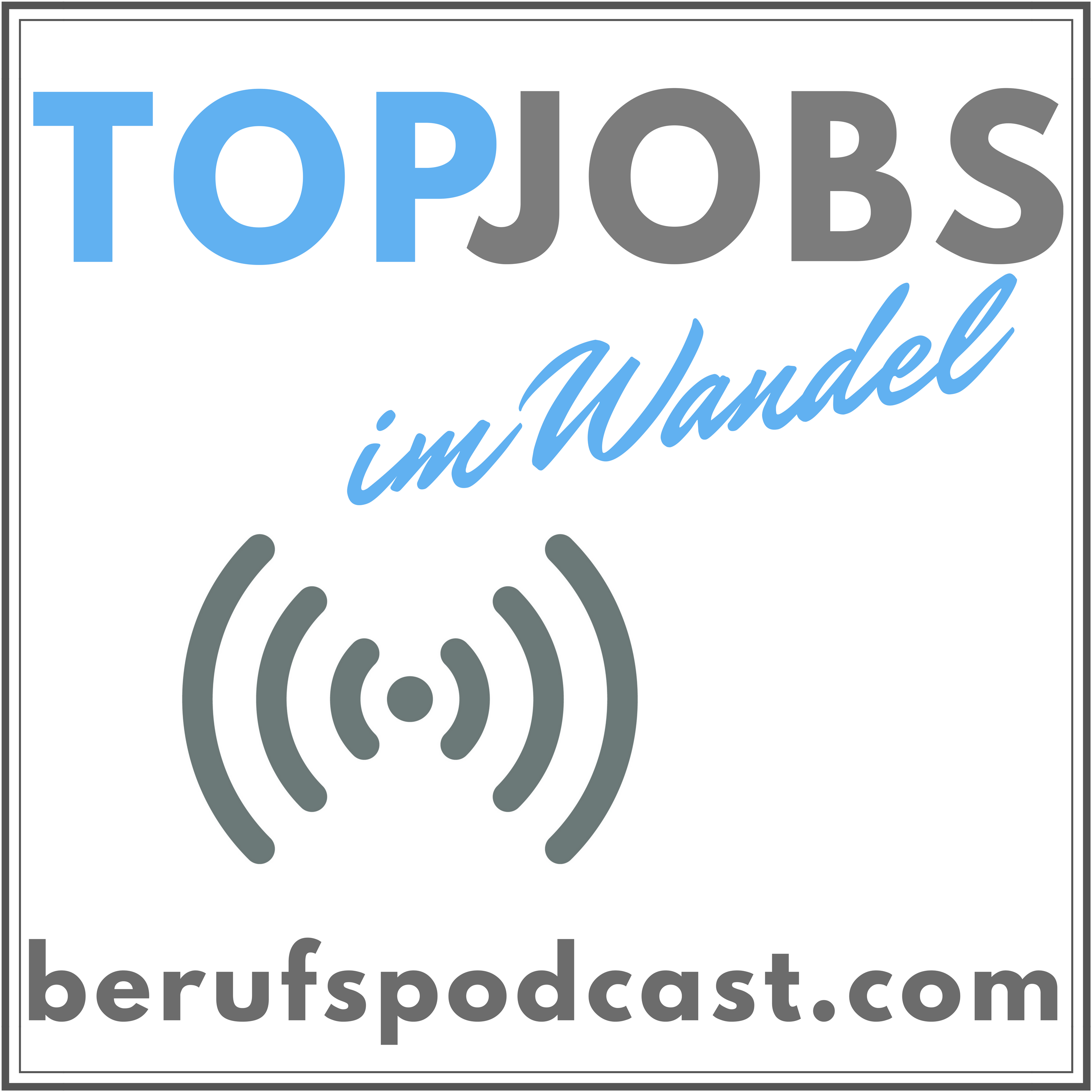 TopJobs im Wandel - DER Berufspodcast mit Christoph Stelzhammer 