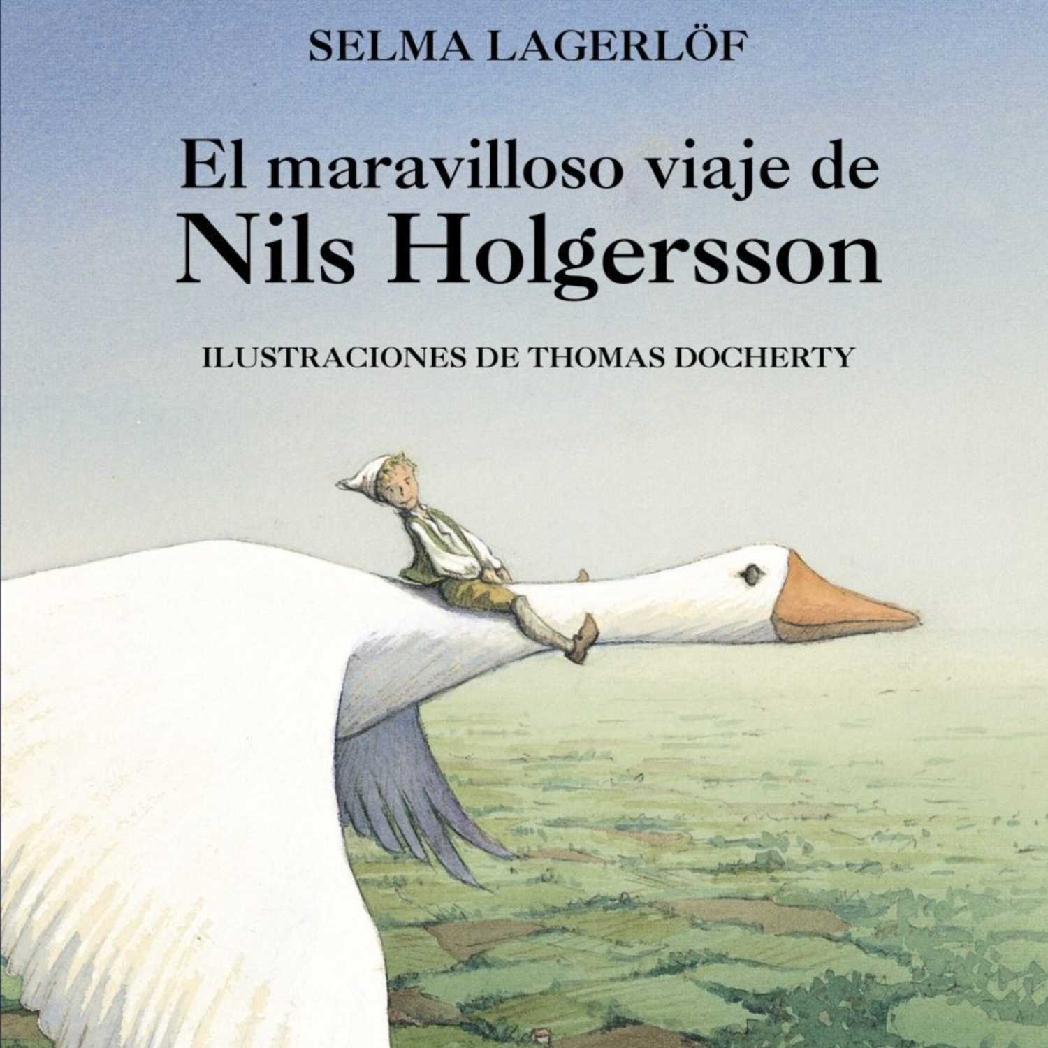 ⁣ 'El Maravilloso Viaje de Nils' de Selma Lagerlöf. 