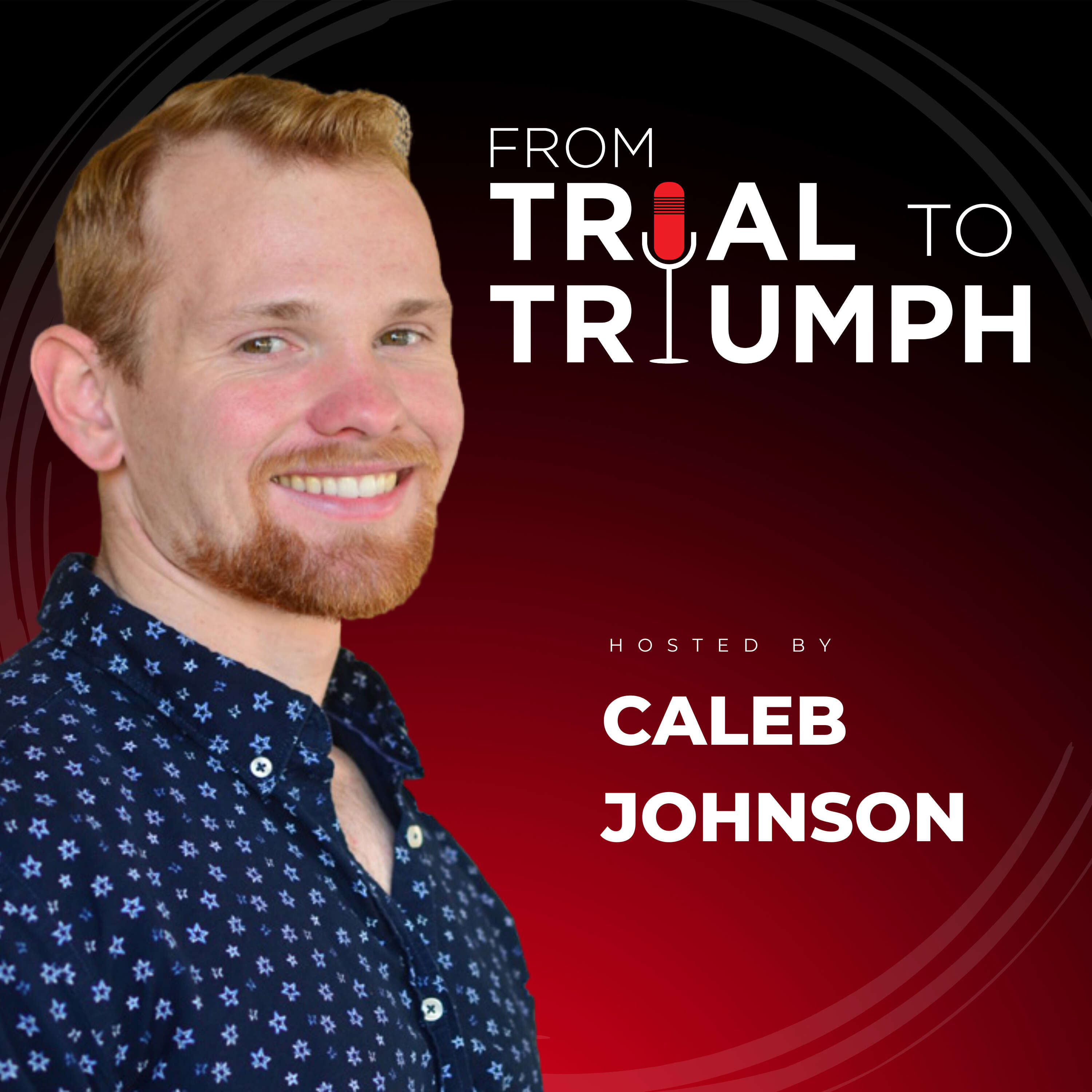 From Trial to Triumph 