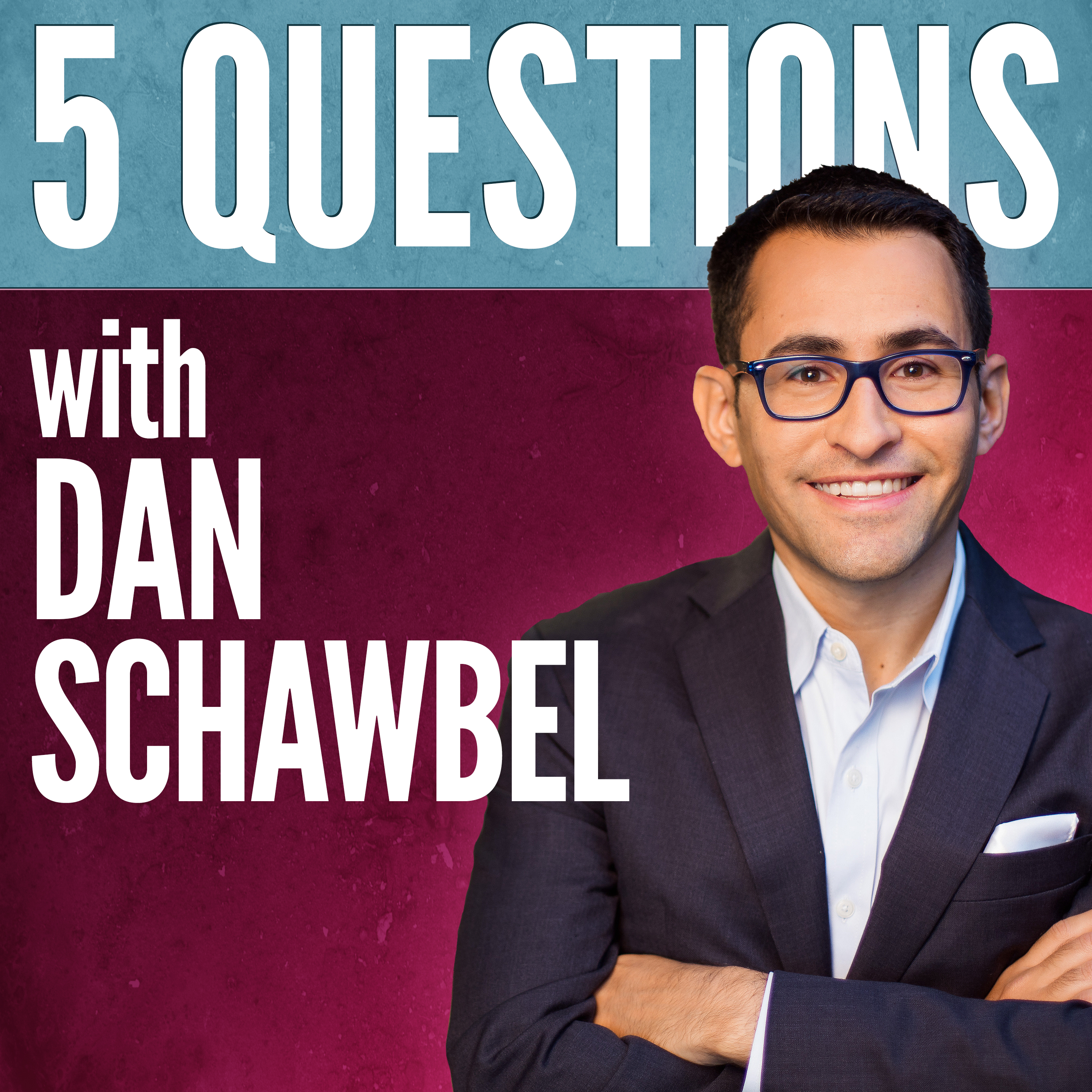 5 Questions With Dan Schawbel 