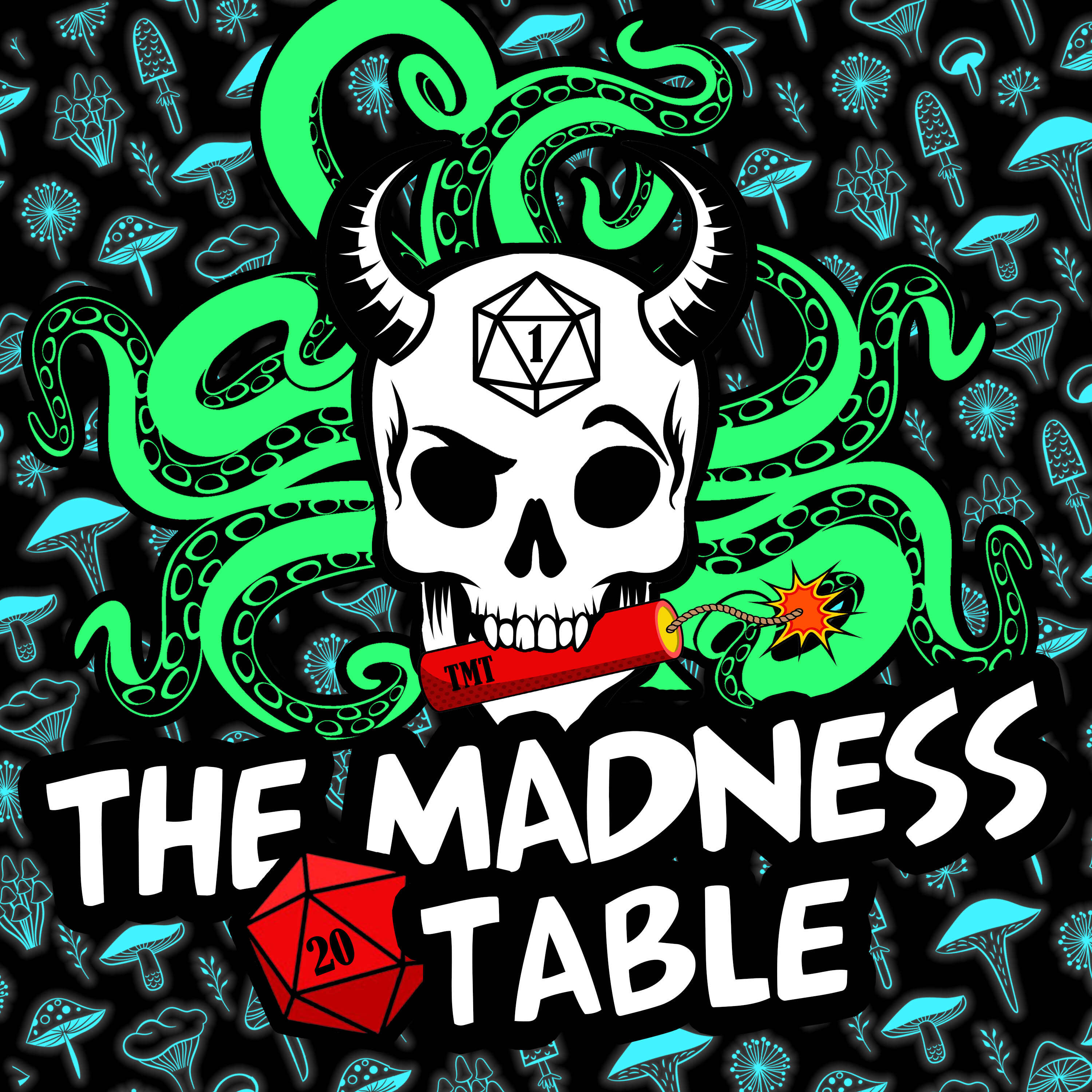 The Madness Table: A Dungeons and Dragons 5th Edition Podcast 