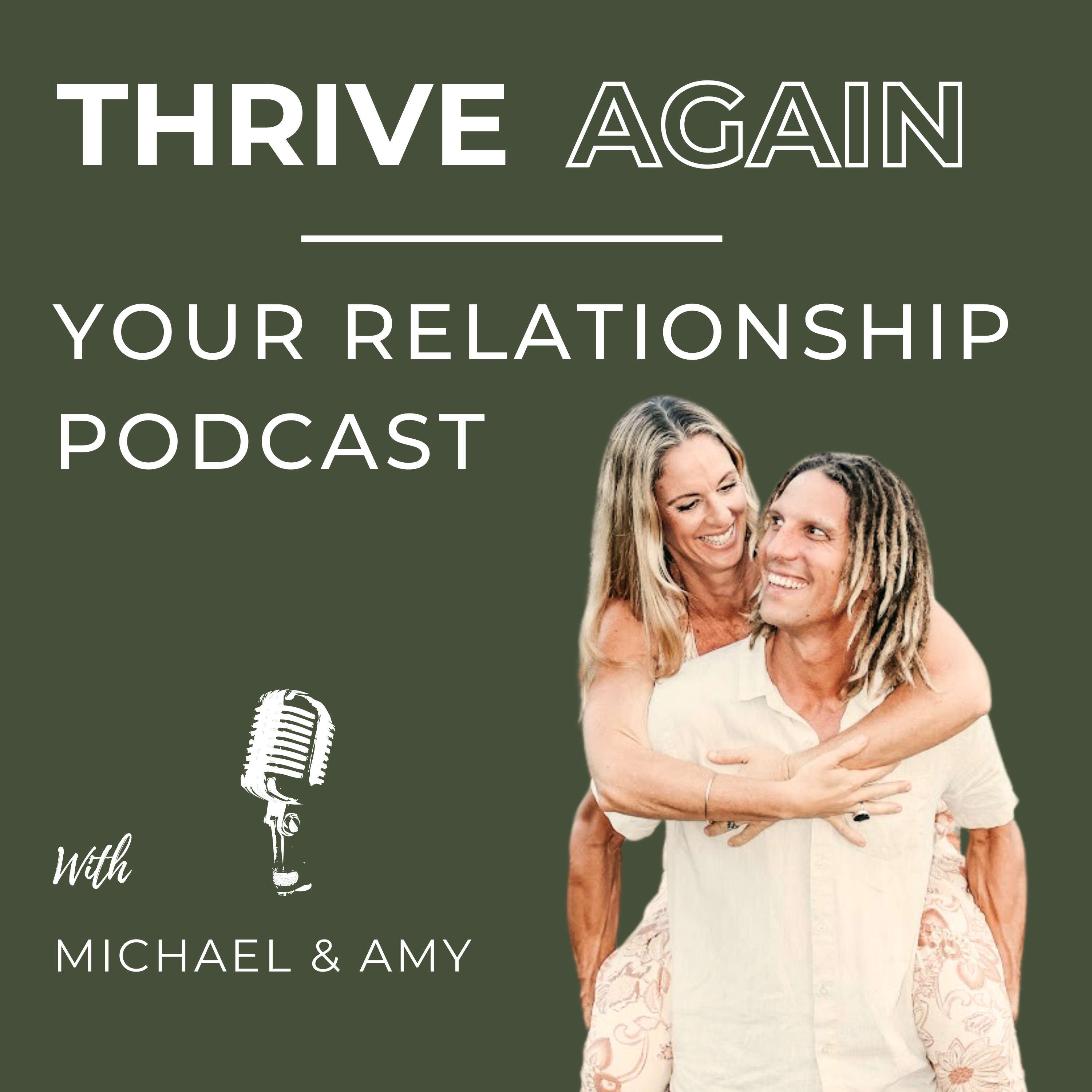 Thrive Again - Your relationship podcast 