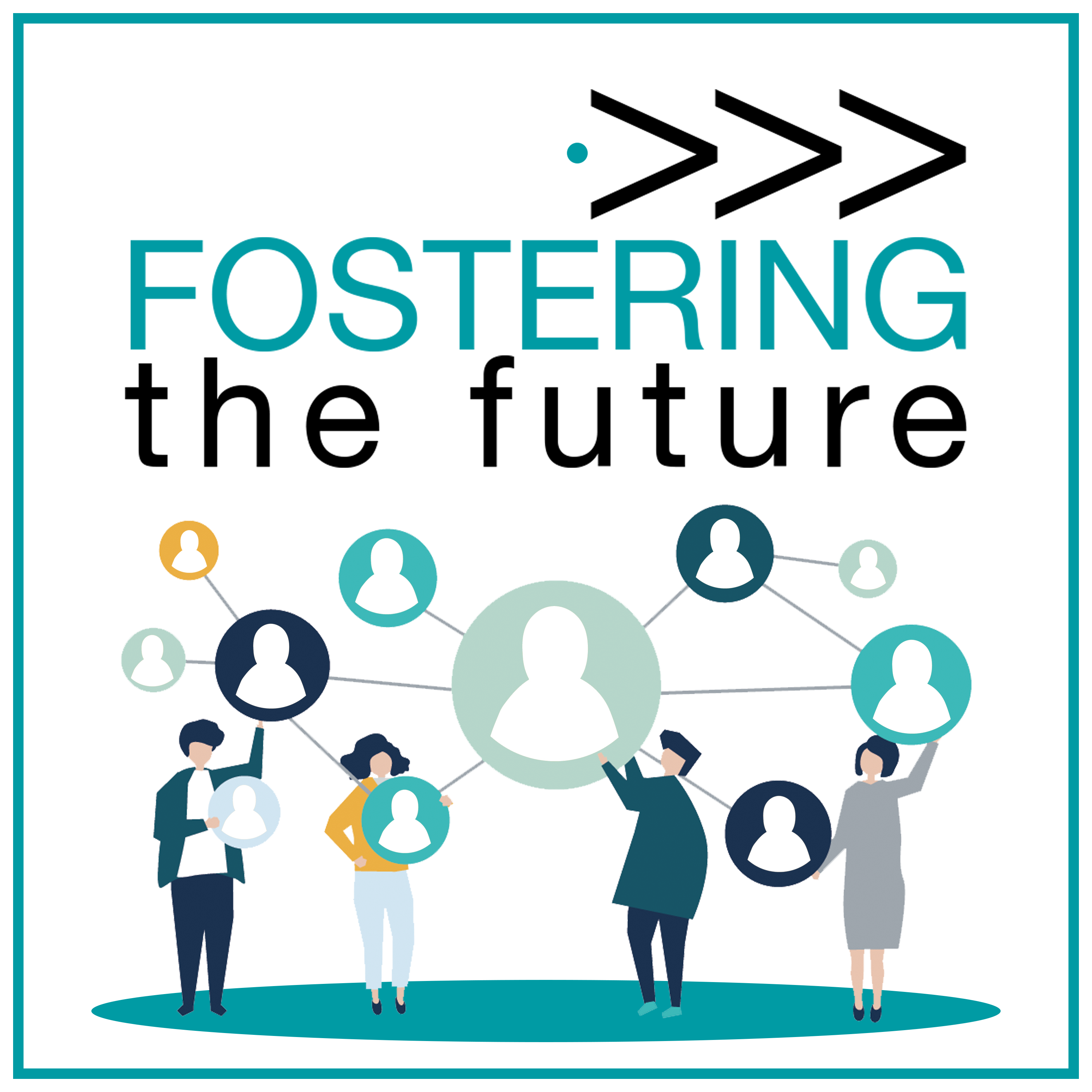 Fostering the Future Podcast 