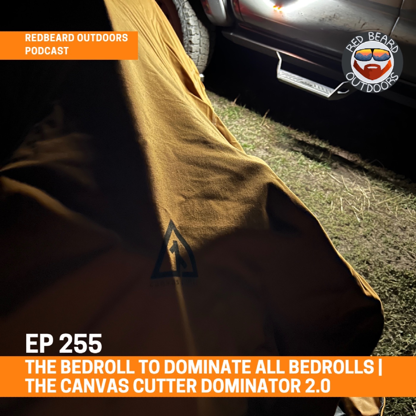 255.  The Bedroll to Dominate All Bedrolls | The Canvas Cutter Dominator 2.0