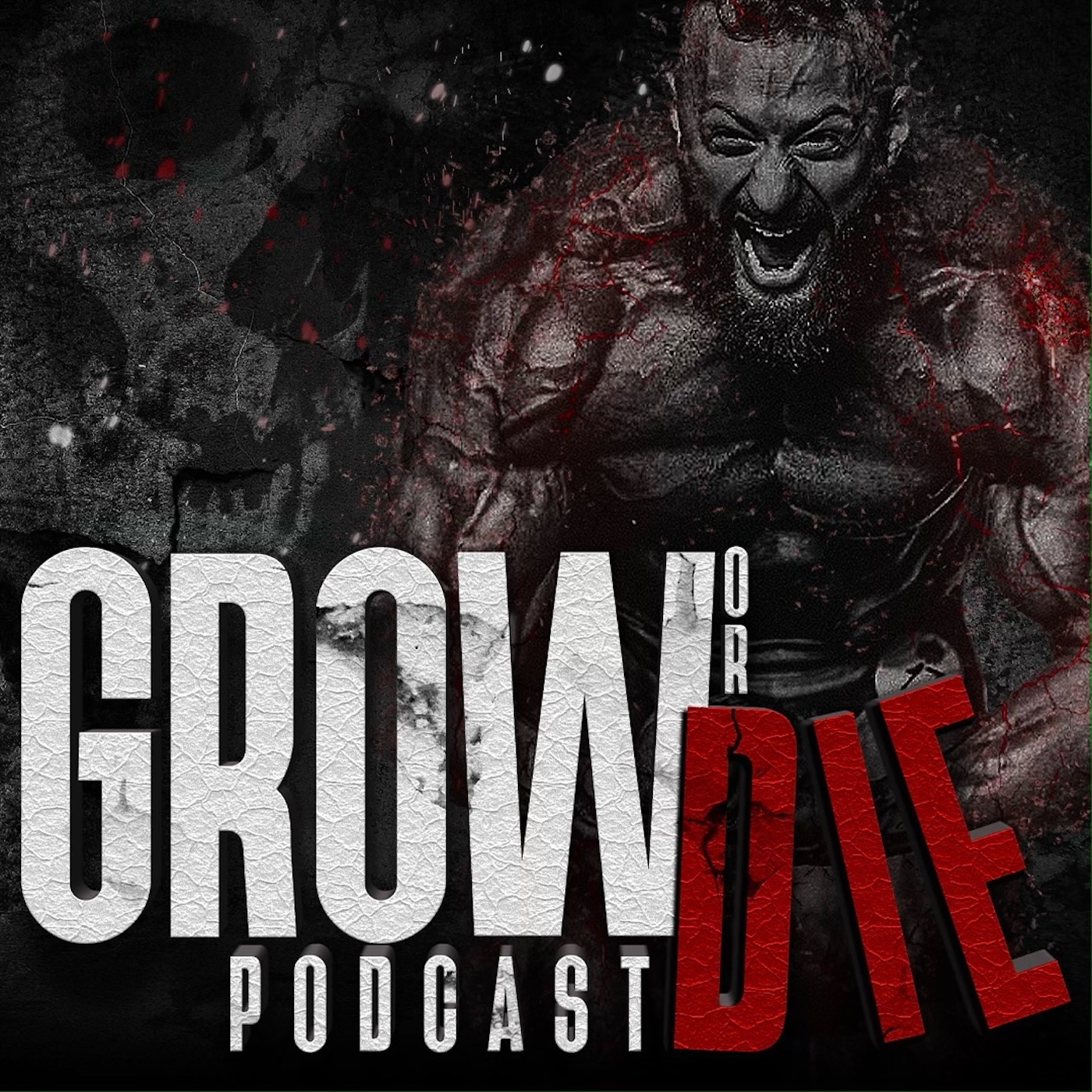 Grow or Die Podcast 