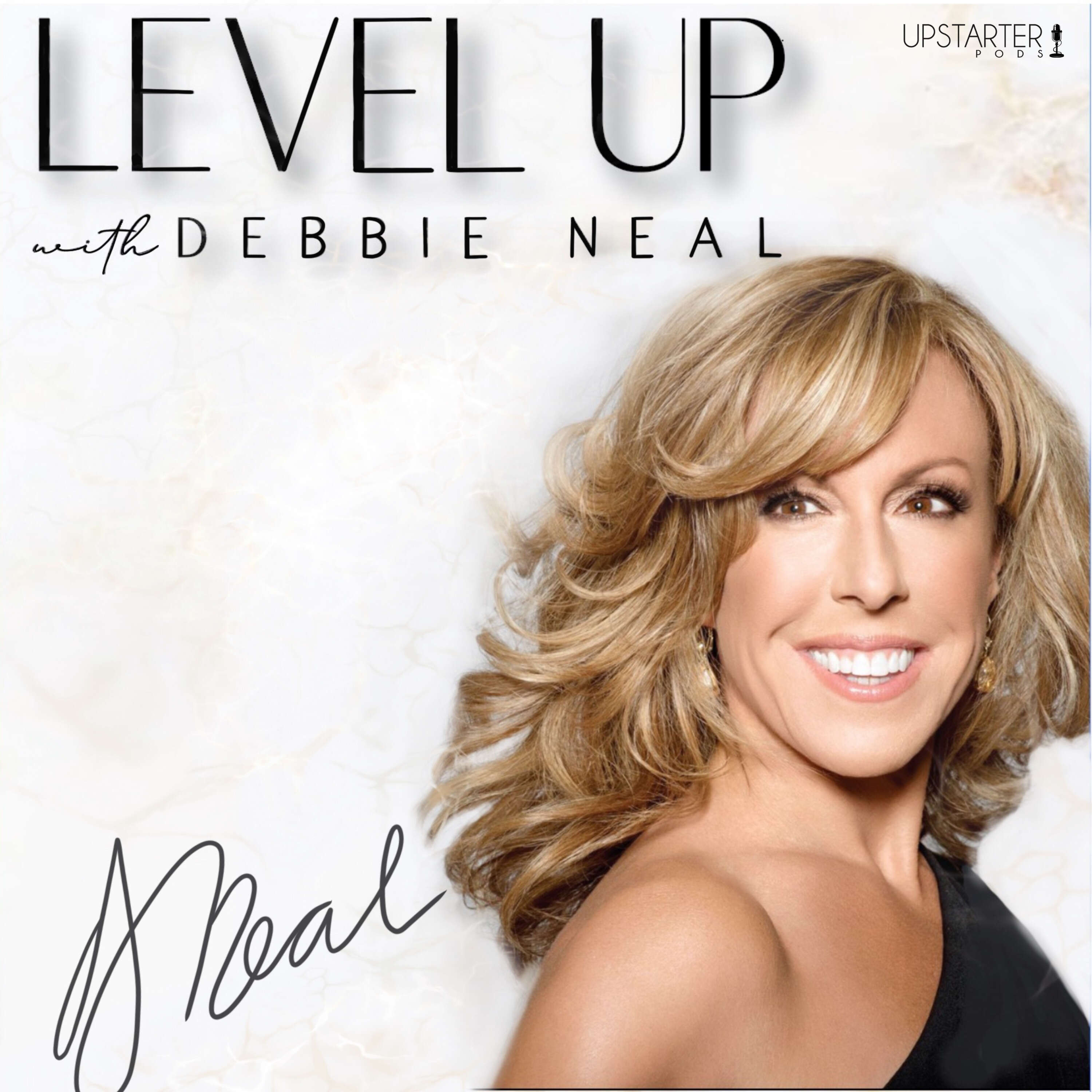 Level Up with Debbie Neal 