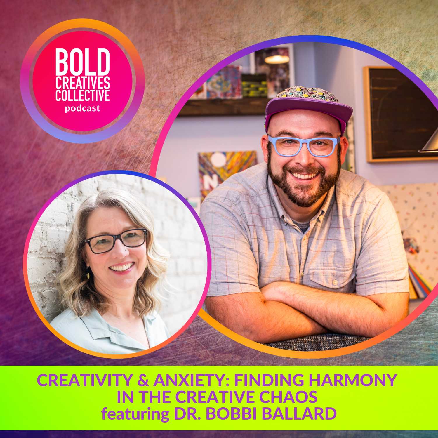 ⁣Creativity & Anxiety: Finding Harmony in the Creative Chaos featuring Dr. Bobbi Ballard