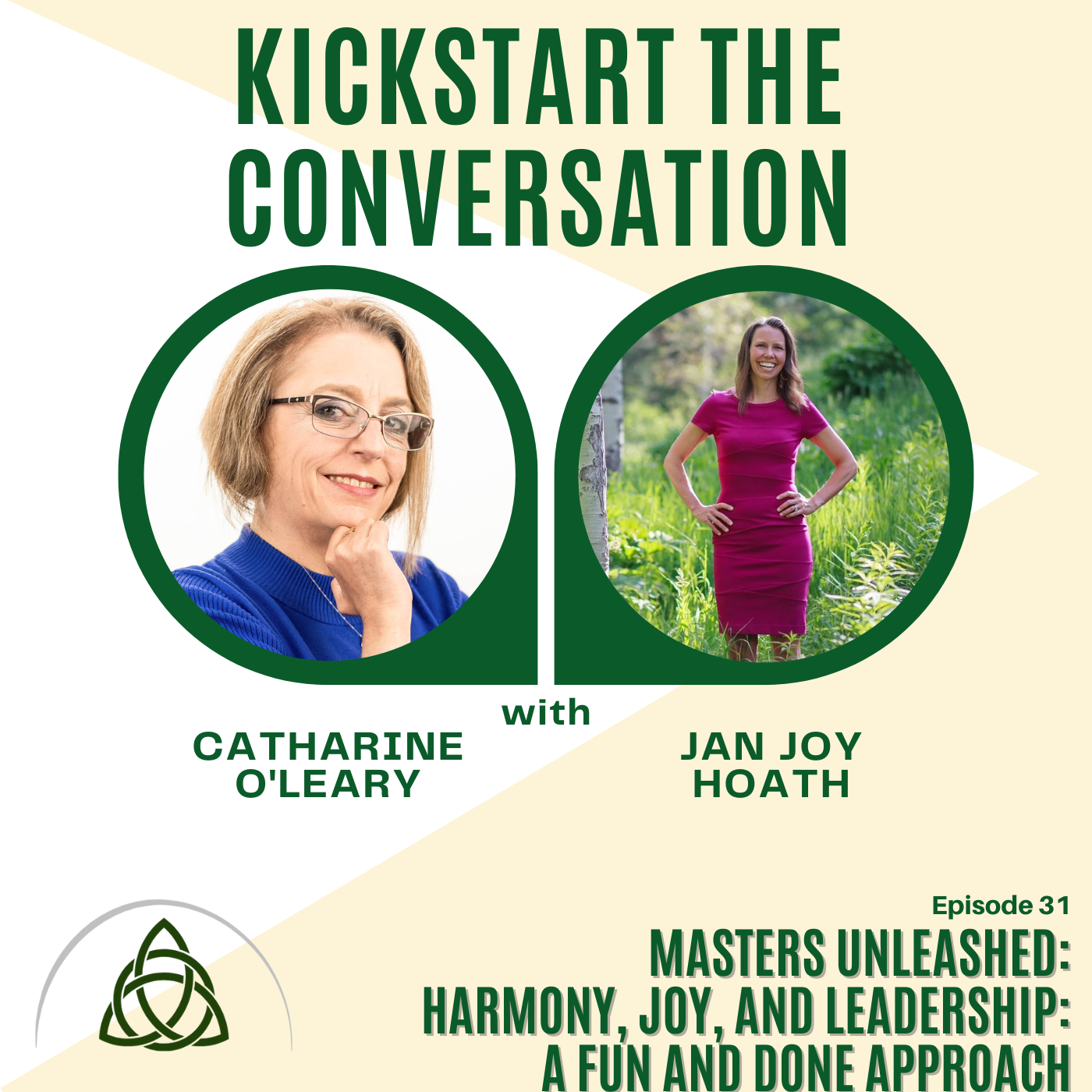 Masters Unleashed: Harmony, Joy, and Leadership: A Fun and Done Approach with Jan JOY Hoath