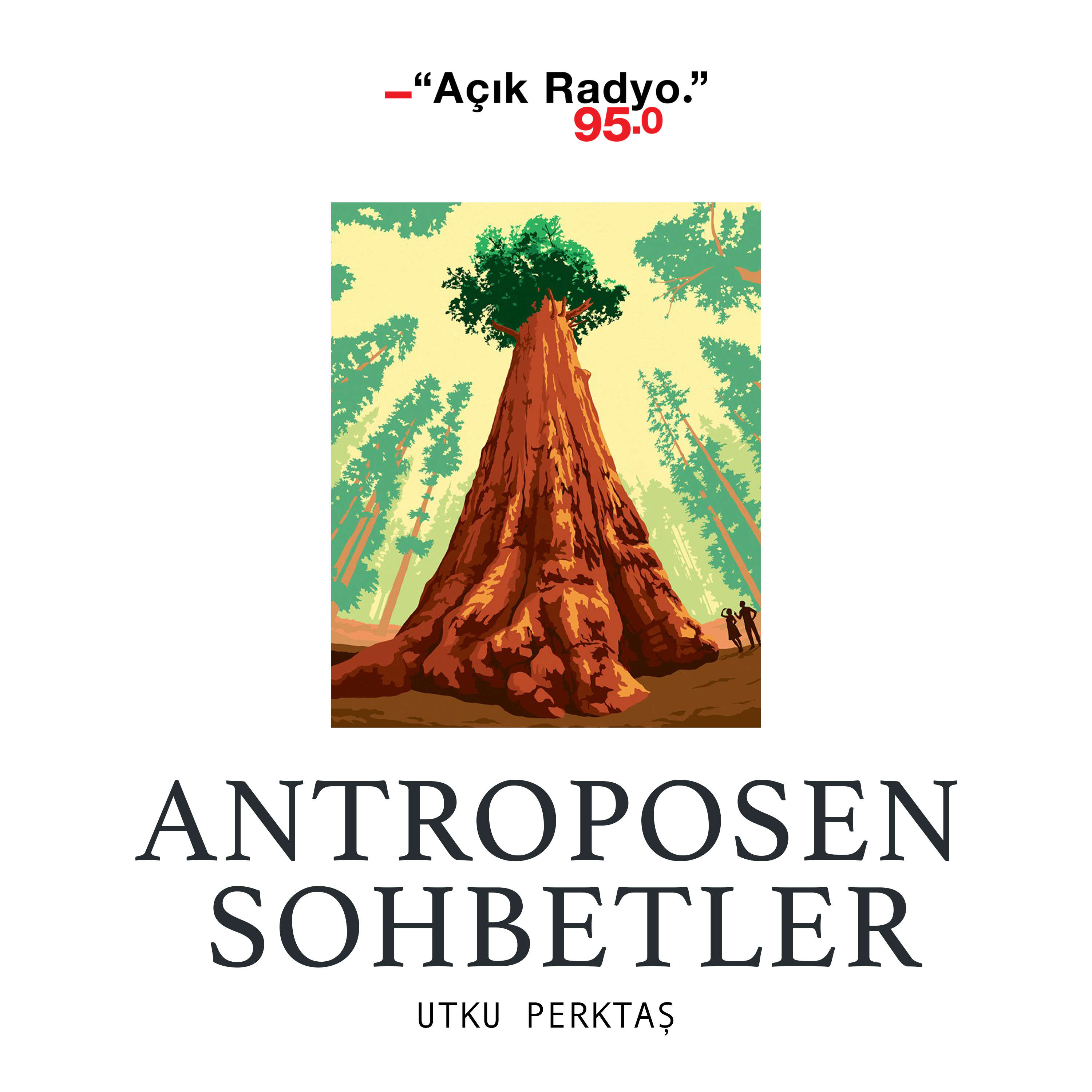 Antroposen Sohbetler 