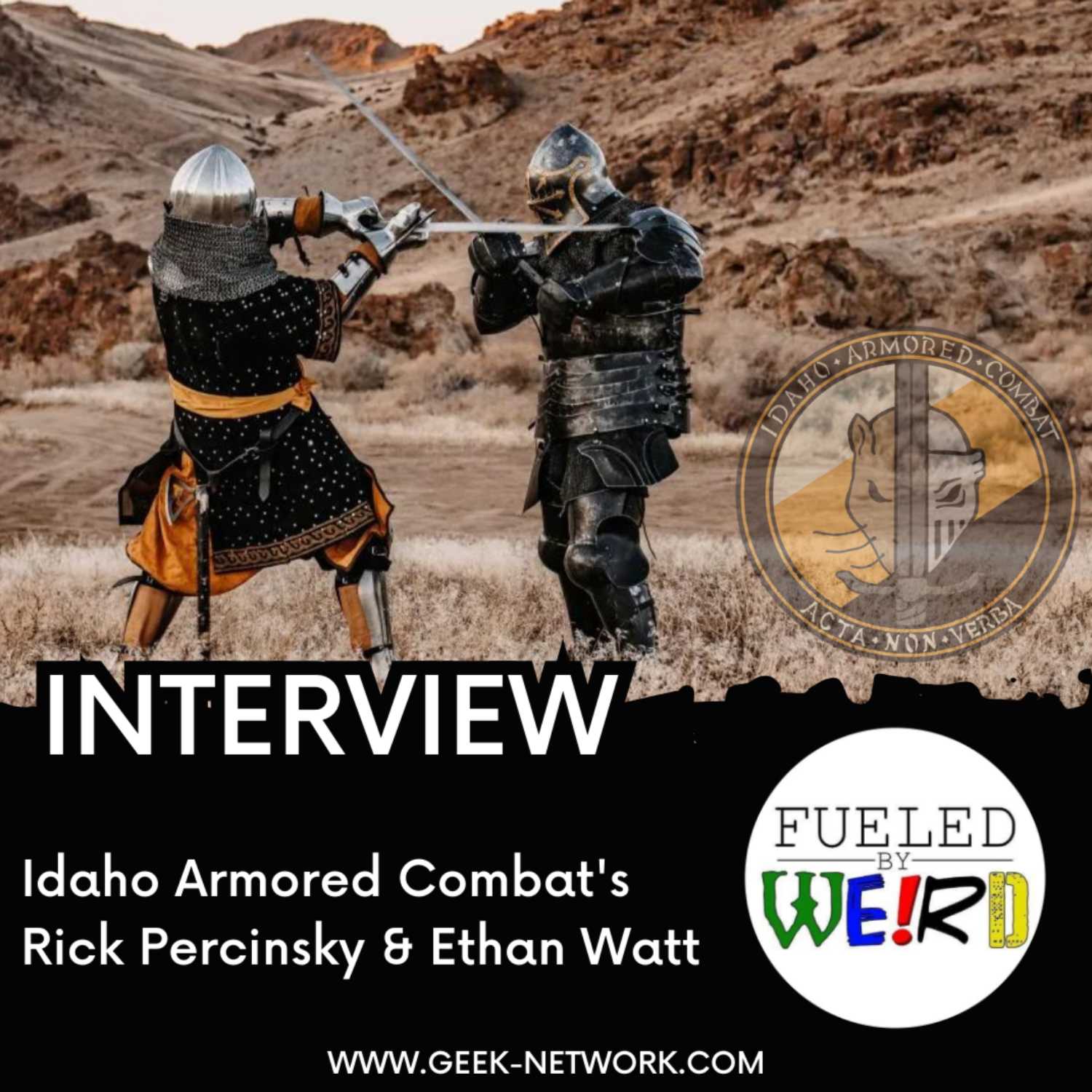 Idaho Armored Combat's Rick Percinsky & Ethan Watt educate us about Buhurt