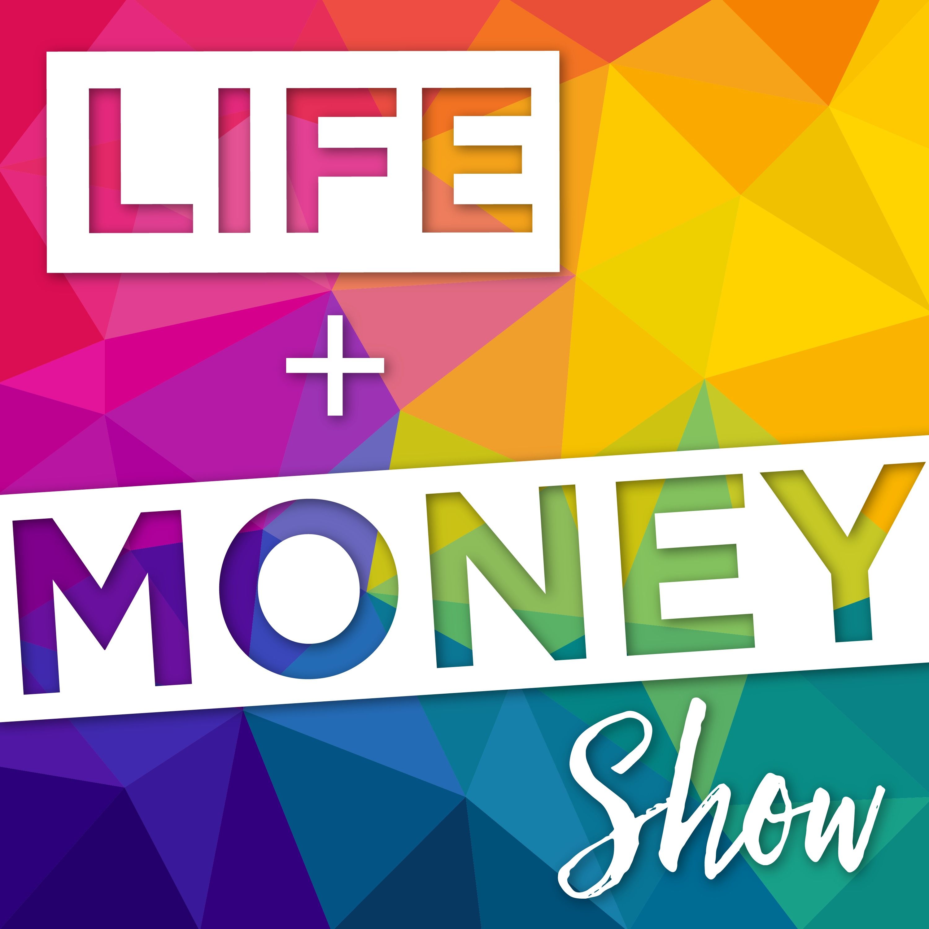 Life and Money Show 