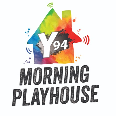 Y94 Morning Playhouse 