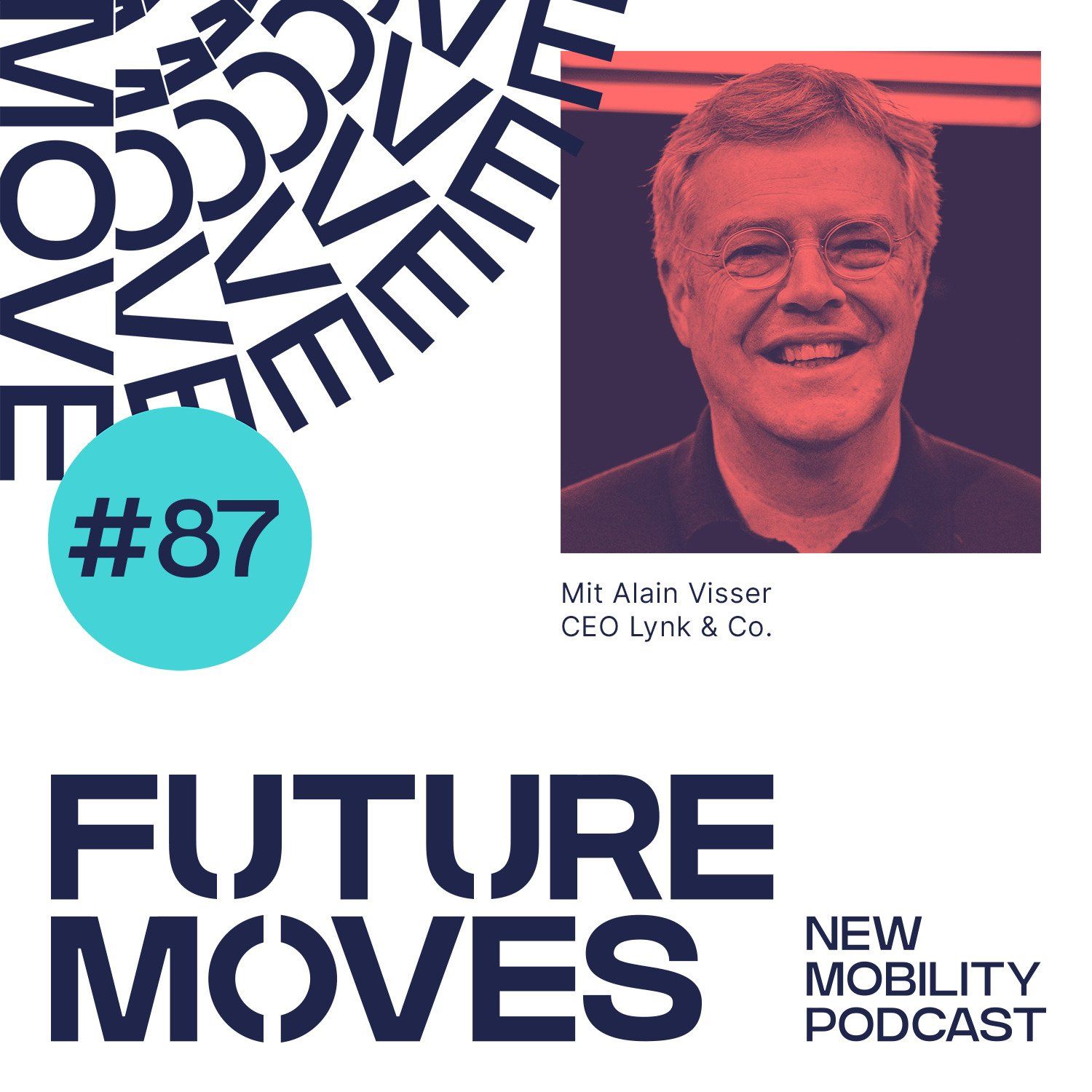 FUTURE MOVES #87 – Wie man eine Automarke für die Generation Netflix aufbaut