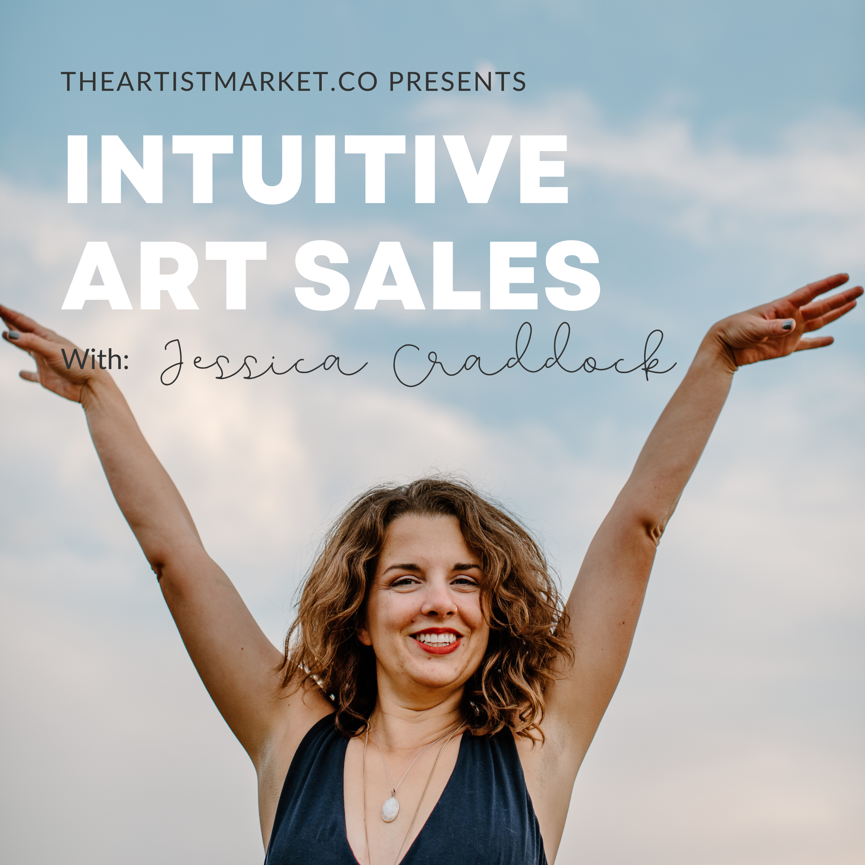 Intuitive Art Sales with Jessica Craddock 