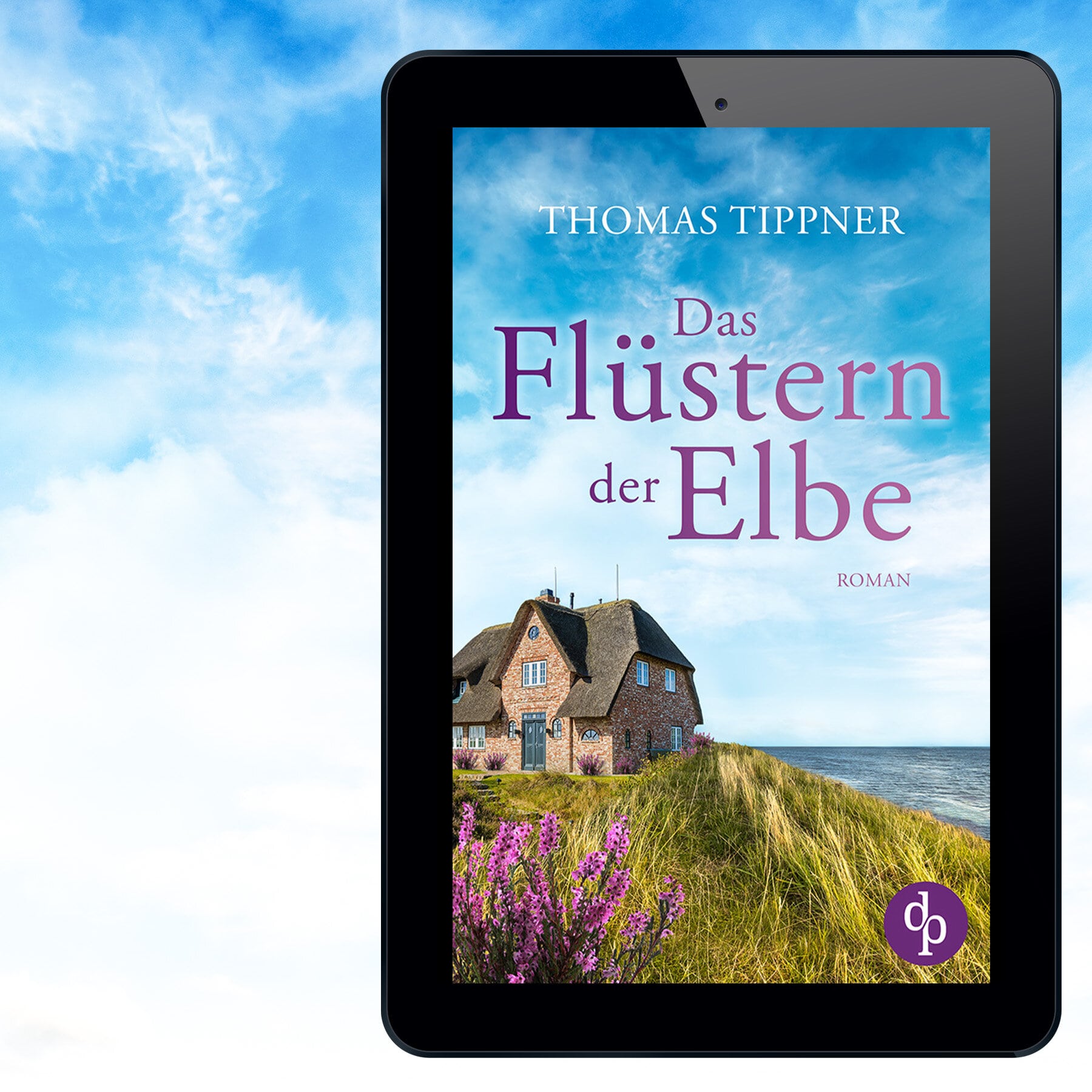 Das Flüstern der Elbe von Thomas Tippner