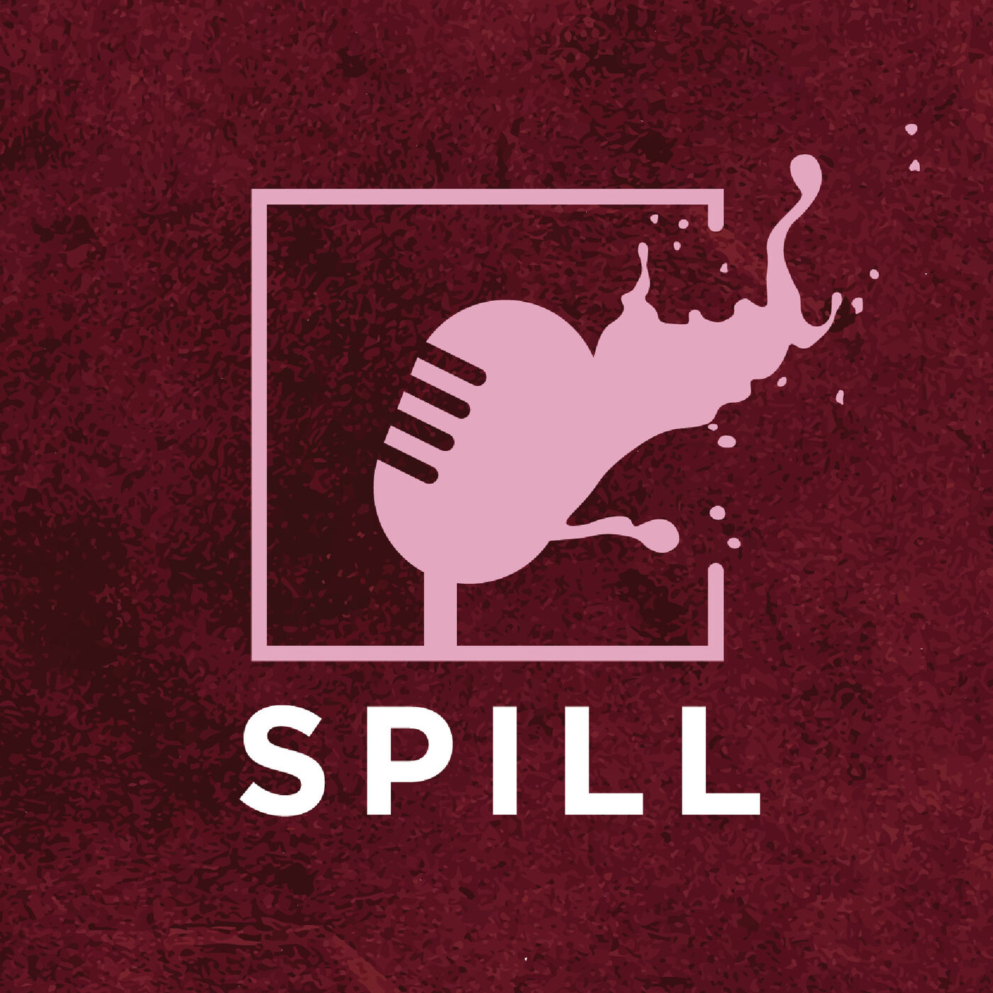 SPILL: A Podcast by Think Eden Media 