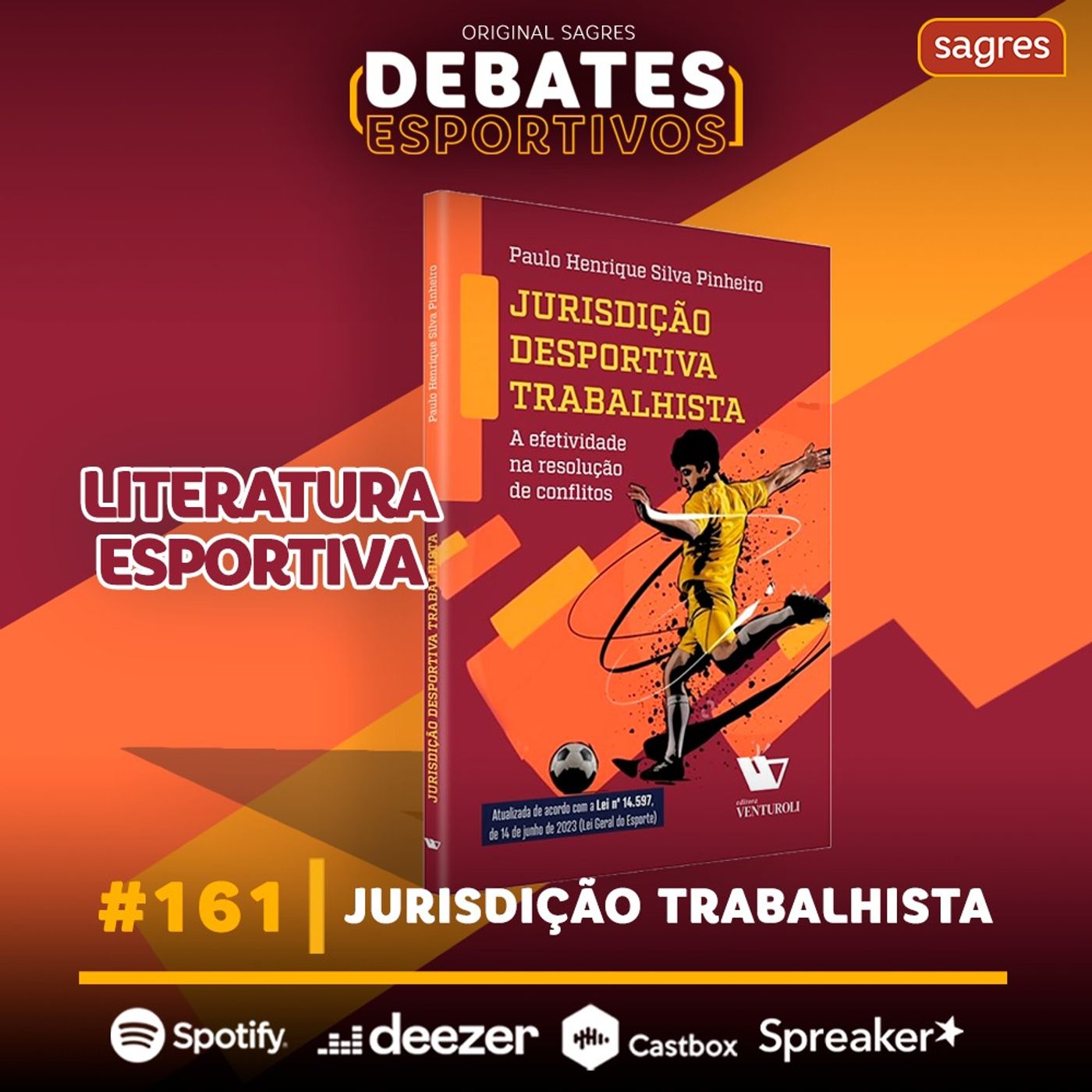 ⁣#161 | Literatura esportiva: jurisdição trabalhista