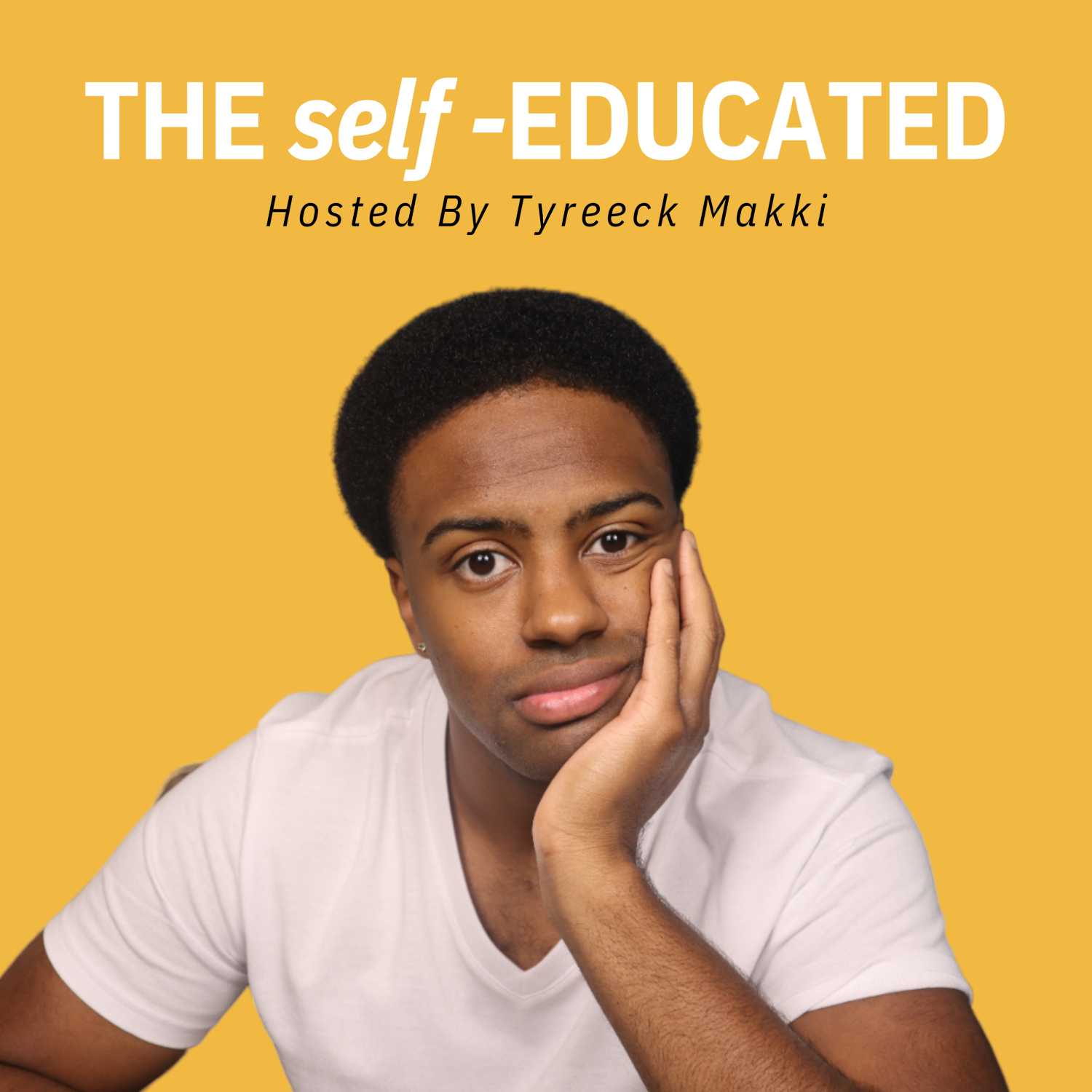 The Self-Educated 